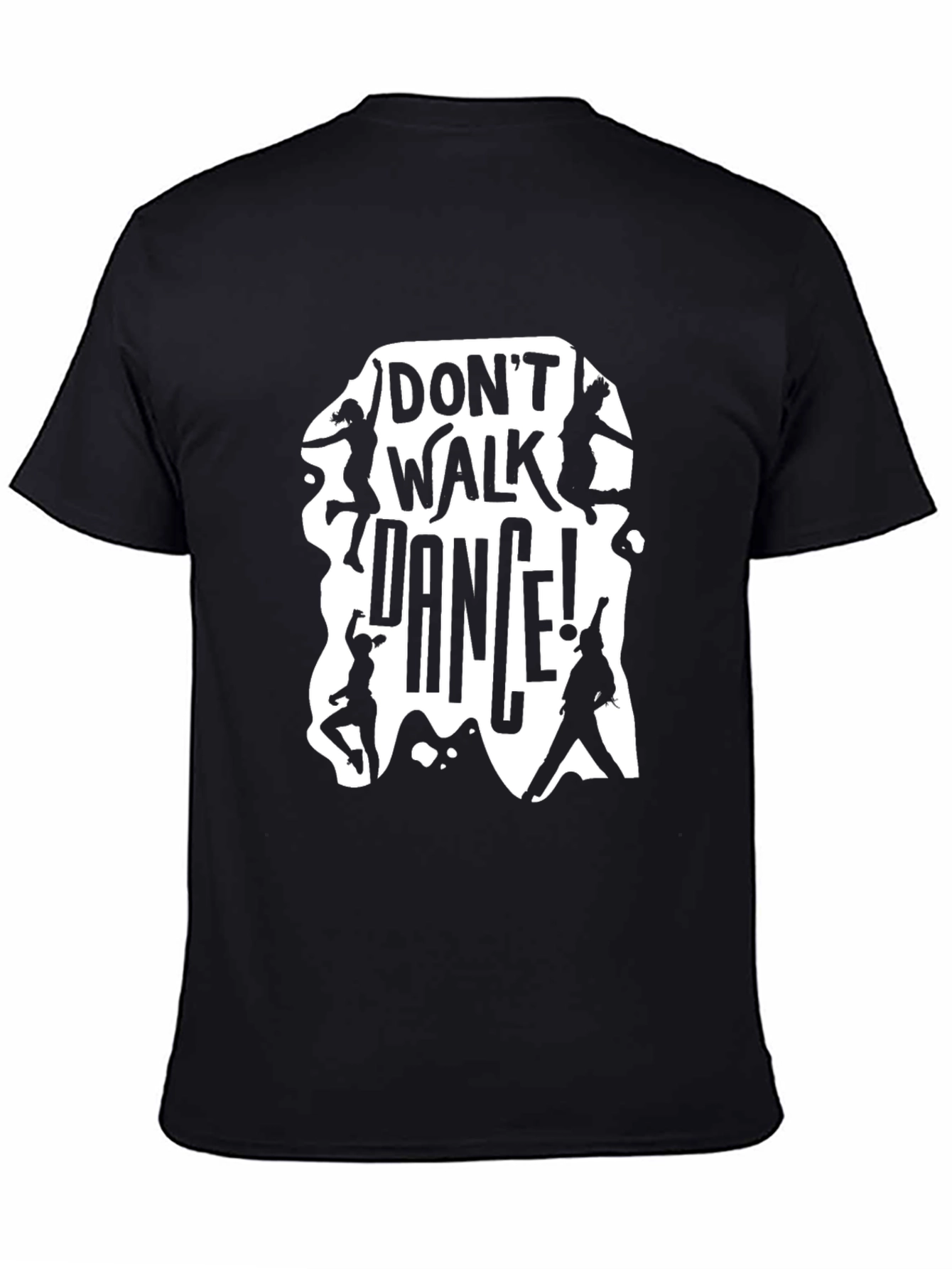 Dont Walk Dance Black Graphic Tee