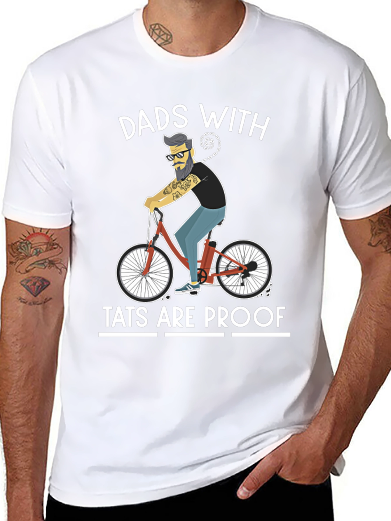 Dads With Tats Are Proof T-Shirt