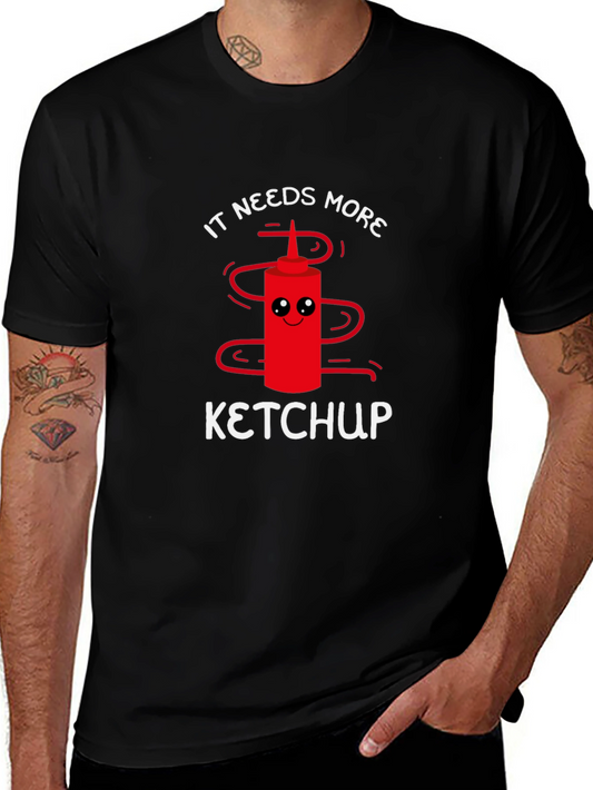 It Needs More Ketchup Graphic Tee - Unisex T-Shirt
