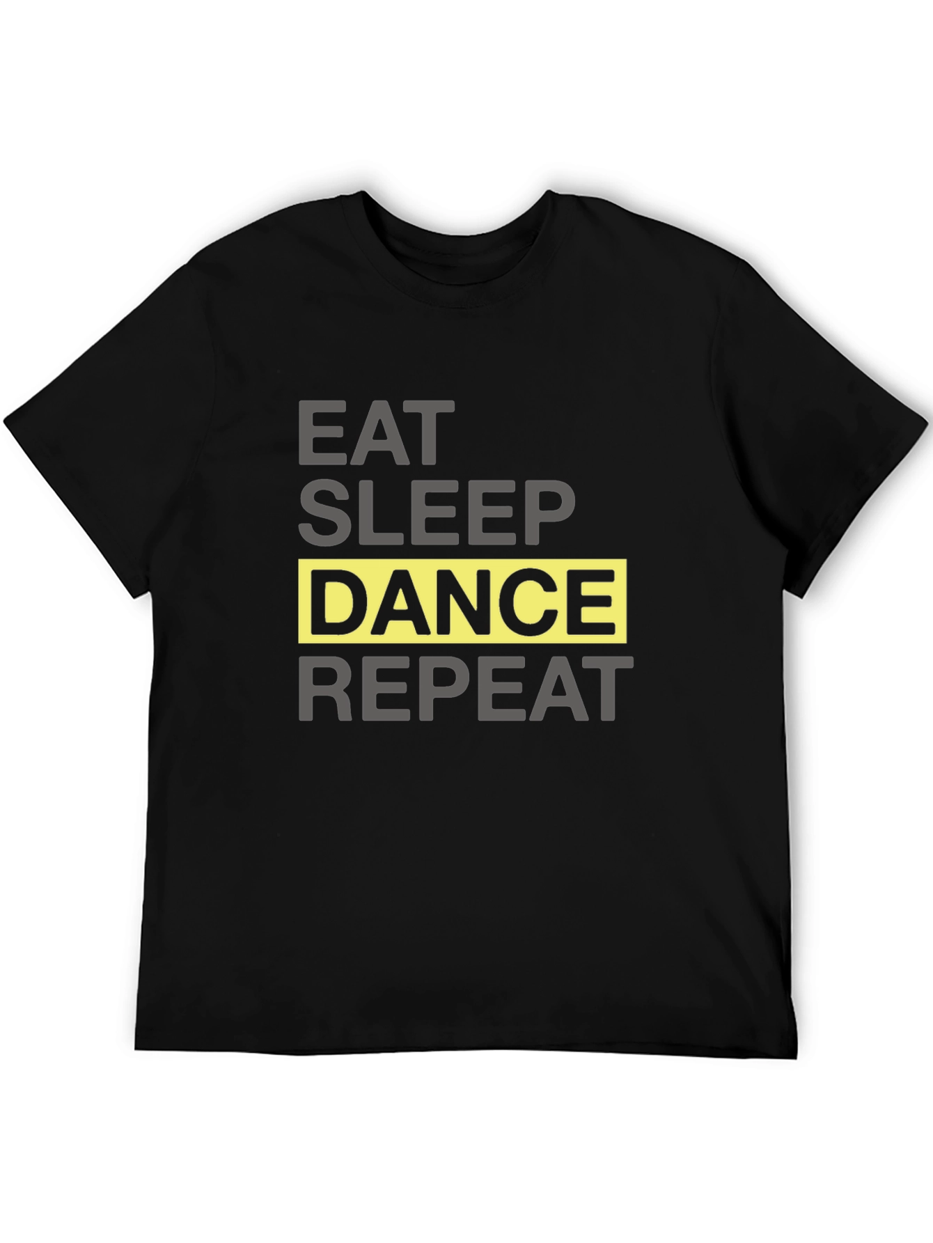 Eat Sleep Dance Repeat T-Shirt