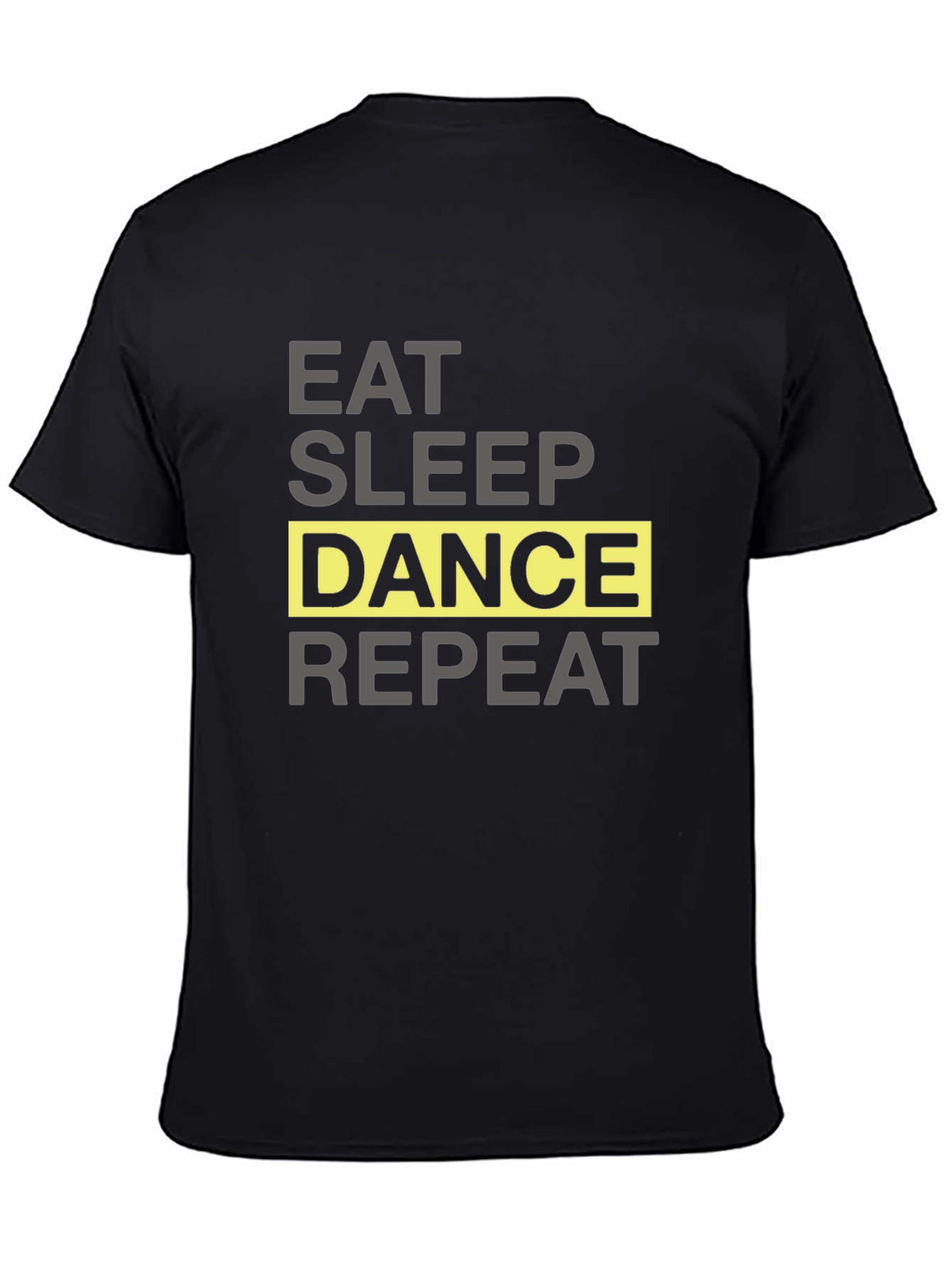 Eat Sleep Dance Repeat T-Shirt