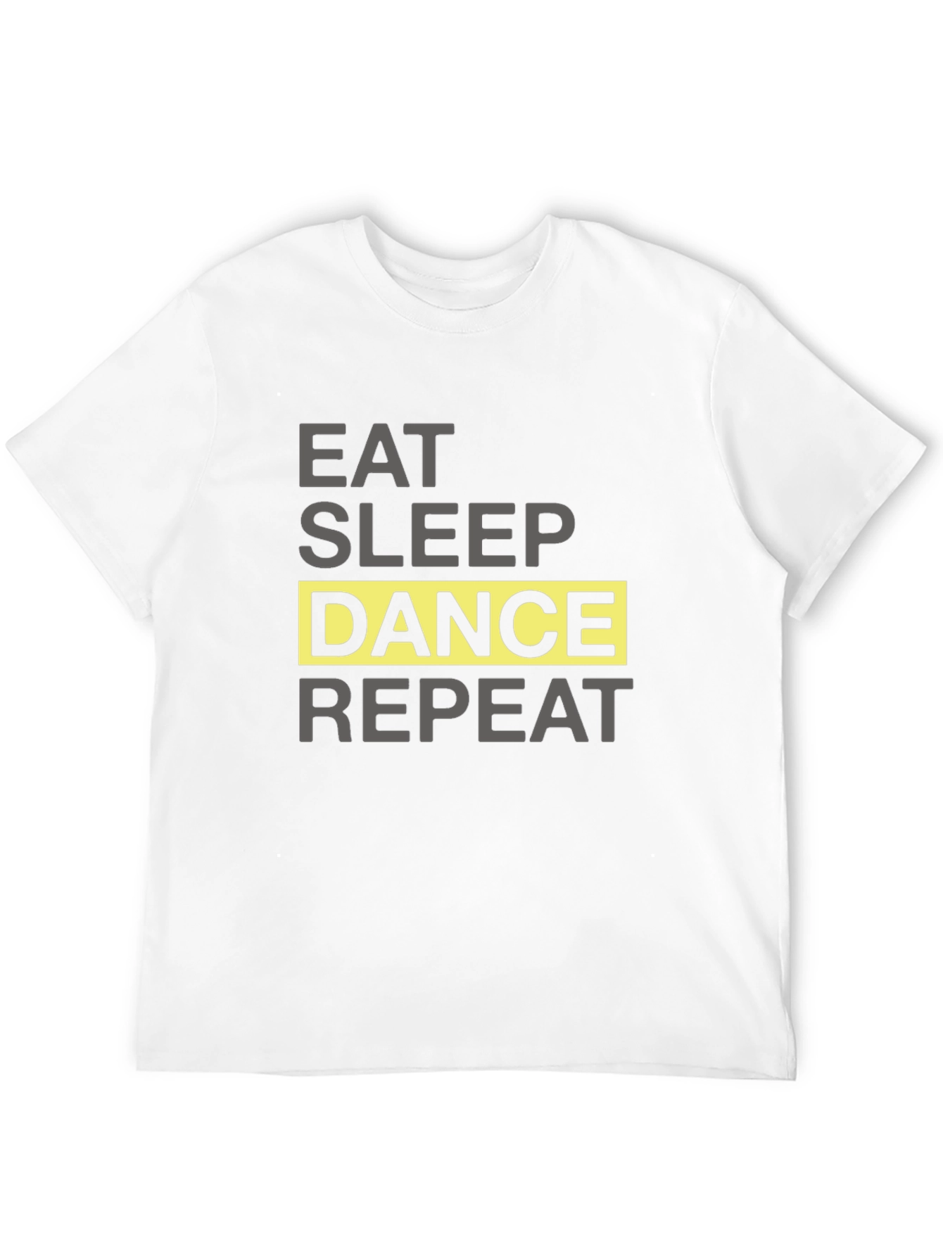 Eat Sleep Dance Repeat T-Shirt