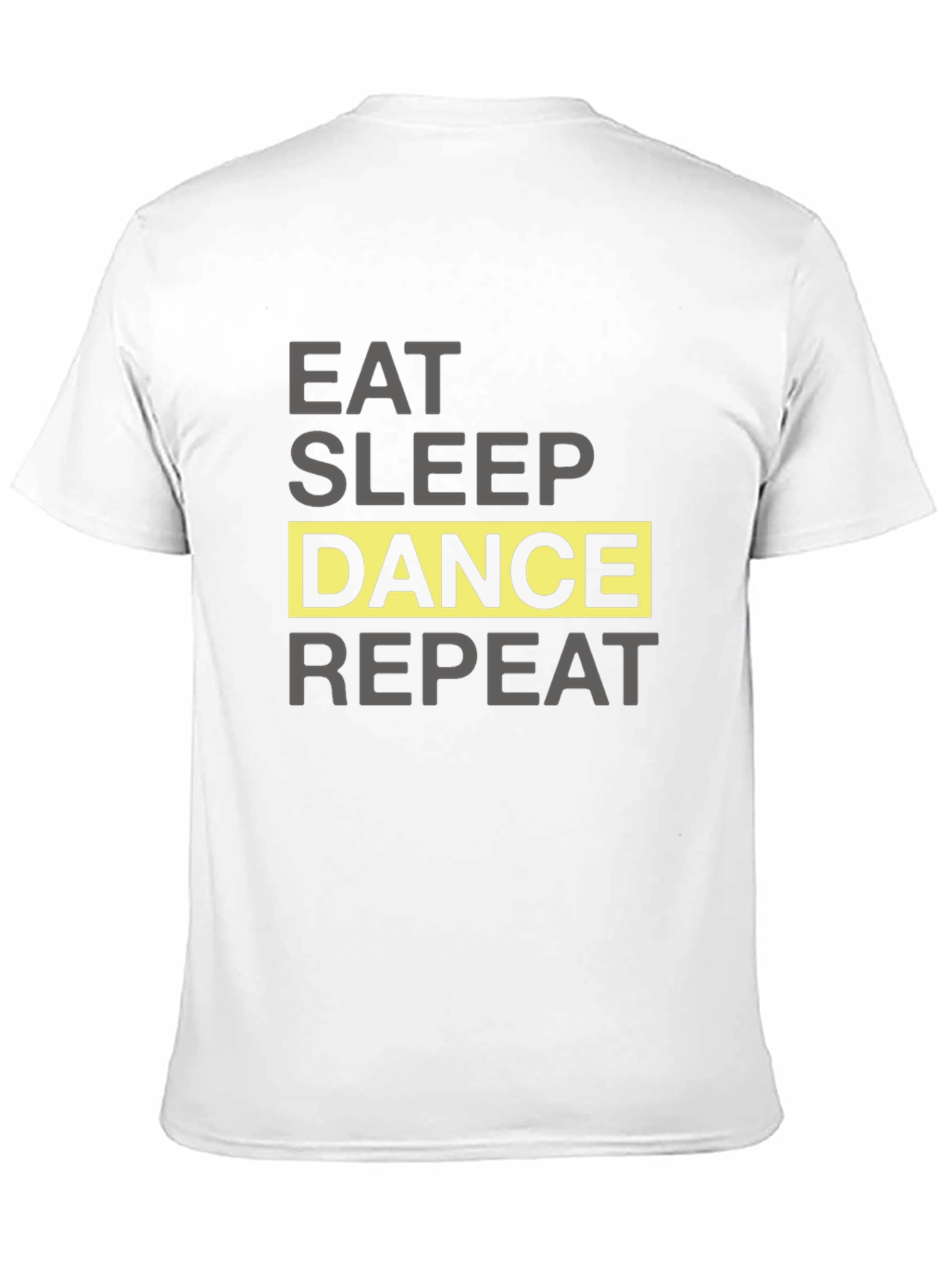Eat Sleep Dance Repeat T-Shirt