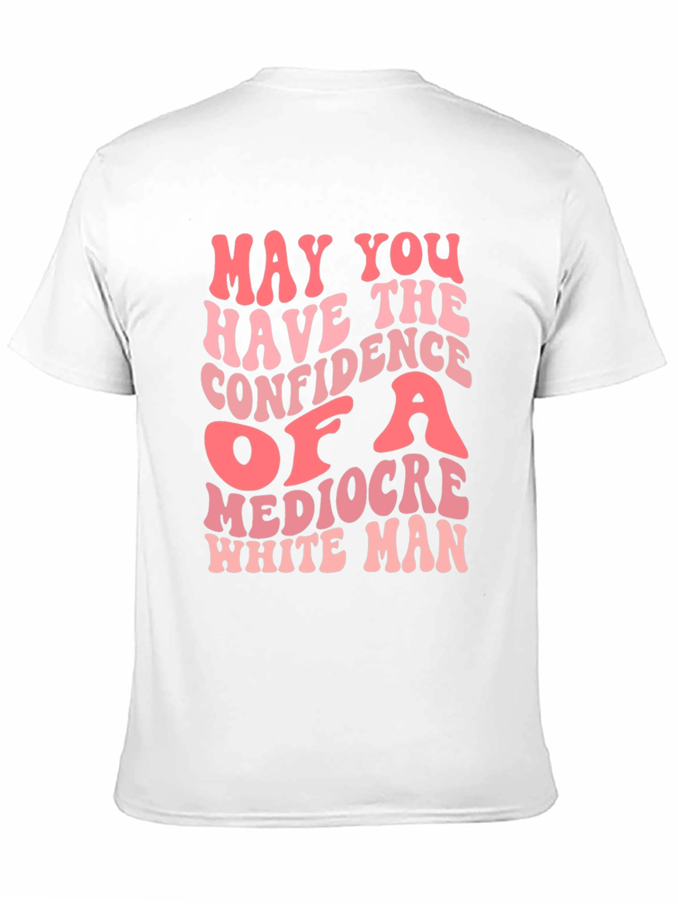 Mediocre White Man Confidence Graphic Tee
