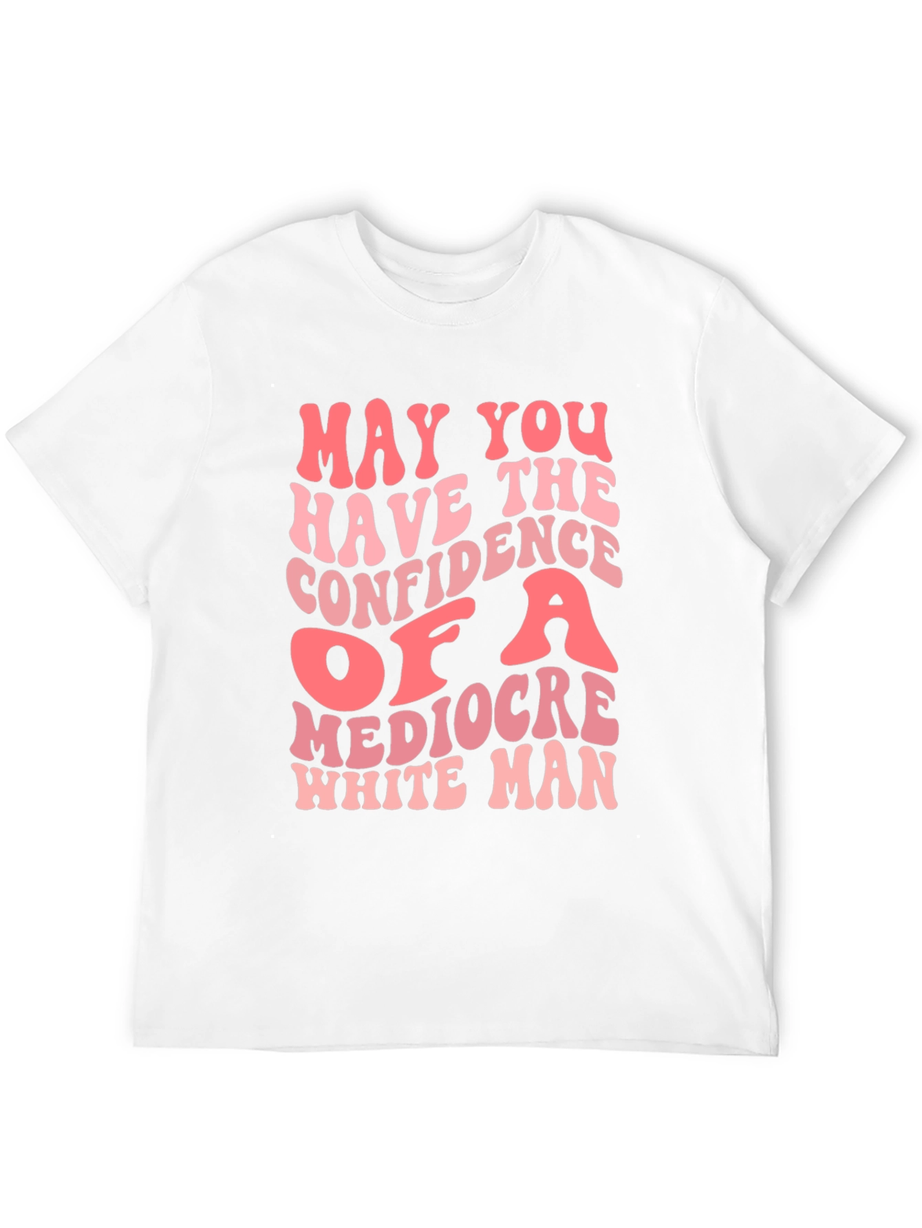 Mediocre White Man Confidence Graphic Tee