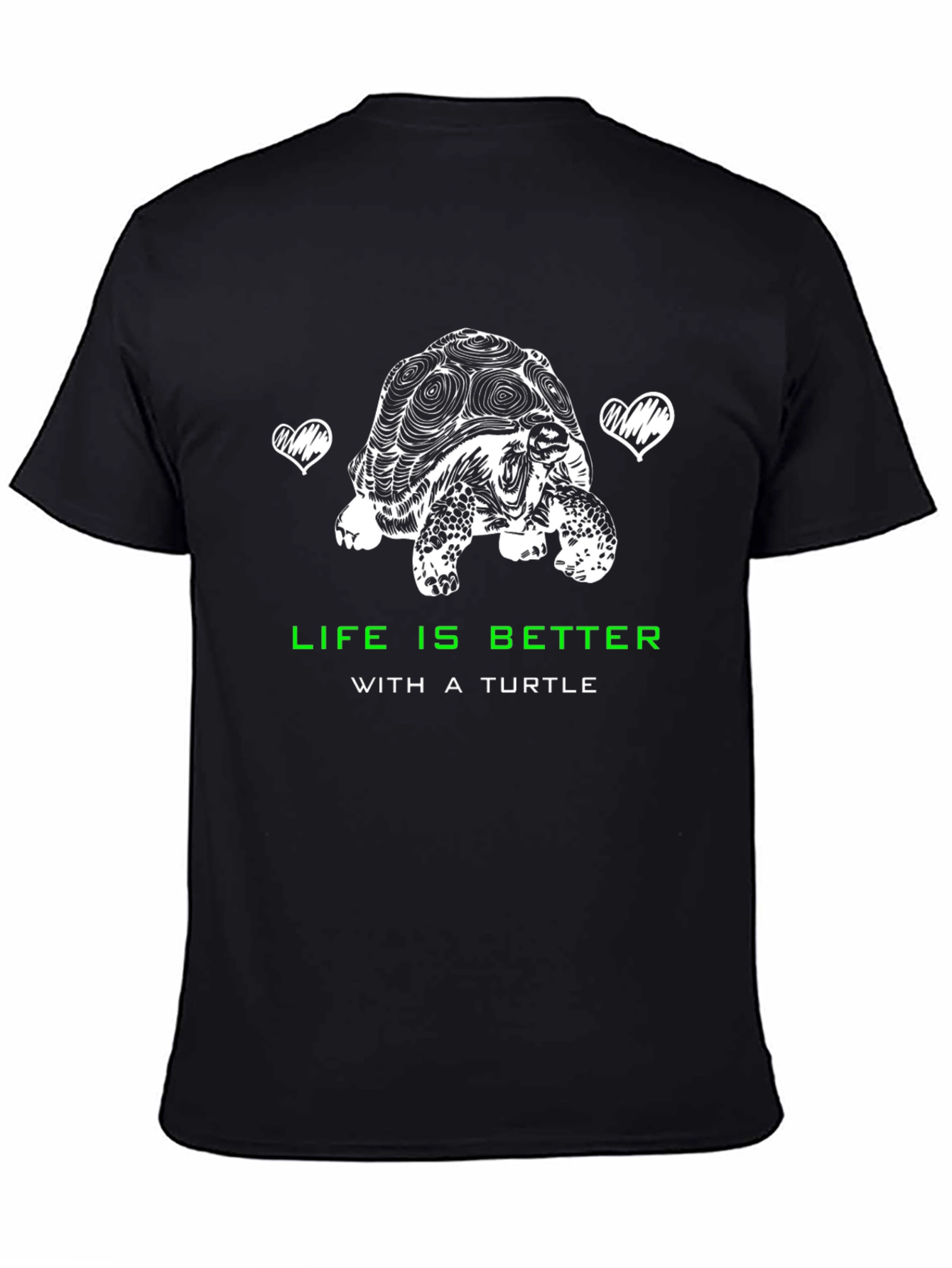 Life is Better with a Turtle Graphic T-Shirt