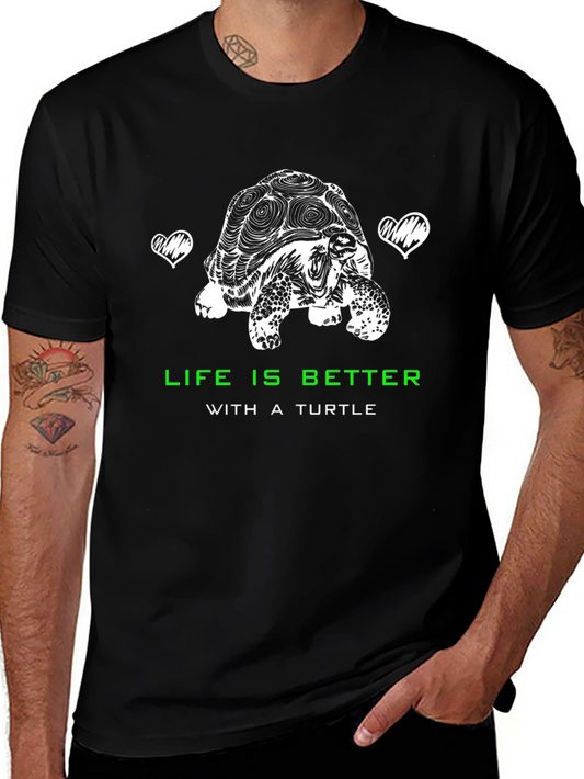 Life is Better with a Turtle Graphic T-Shirt