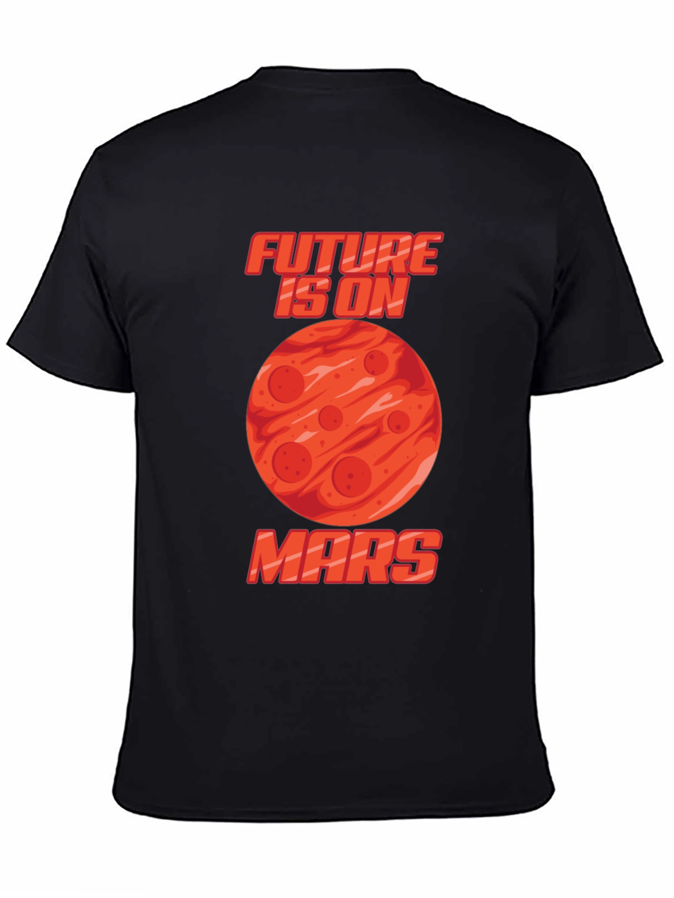 Future is on Mars Graphic T-Shirt