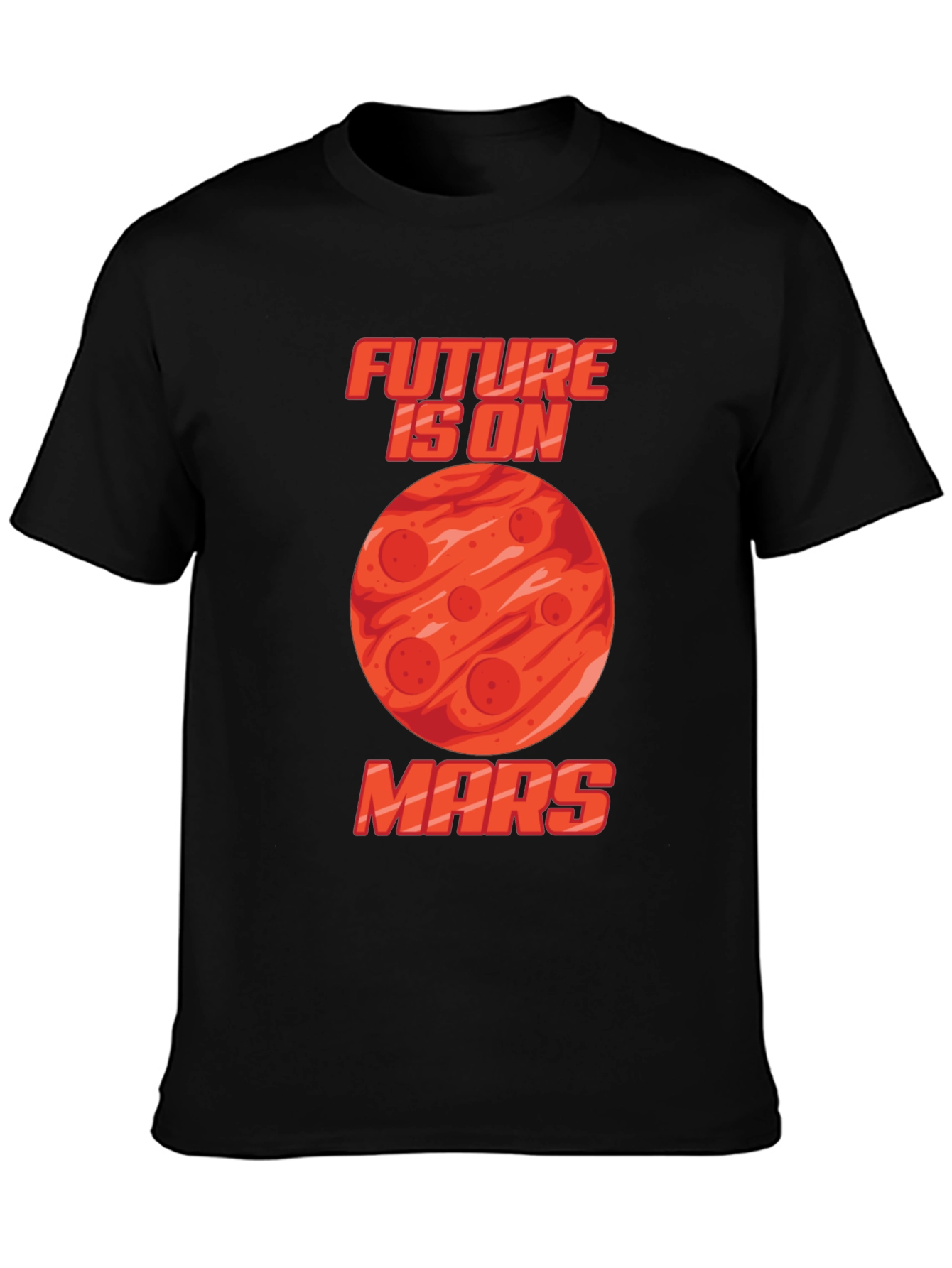 Future is on Mars Graphic T-Shirt