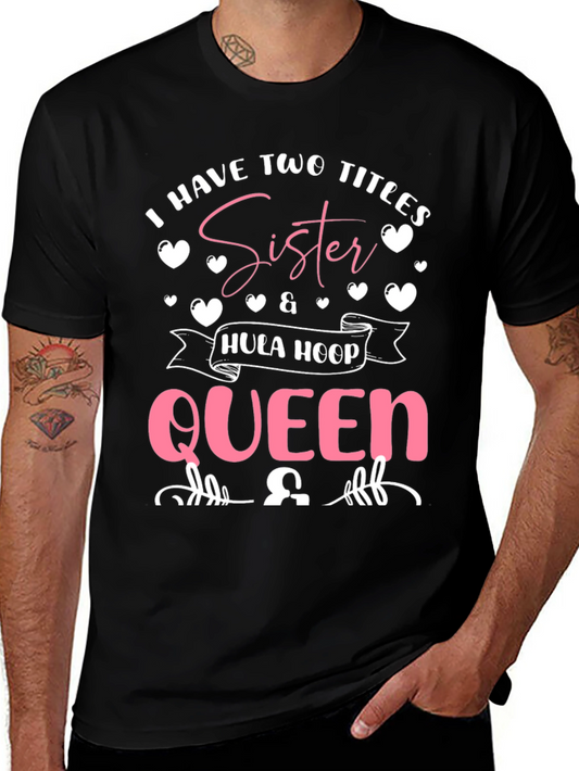 Sister Hula Hoop Queen Black T-Shirt