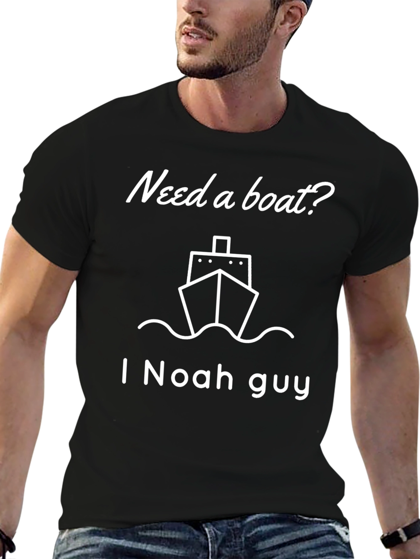 Need a Boat? I Noah Guy Funny T-Shirt