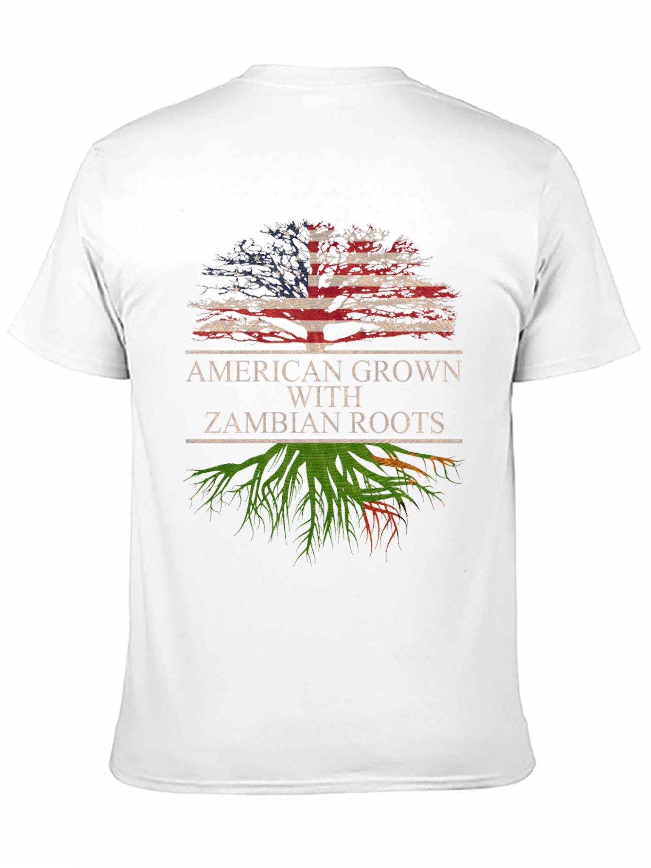 American Grown with Zambian Roots T-Shirt