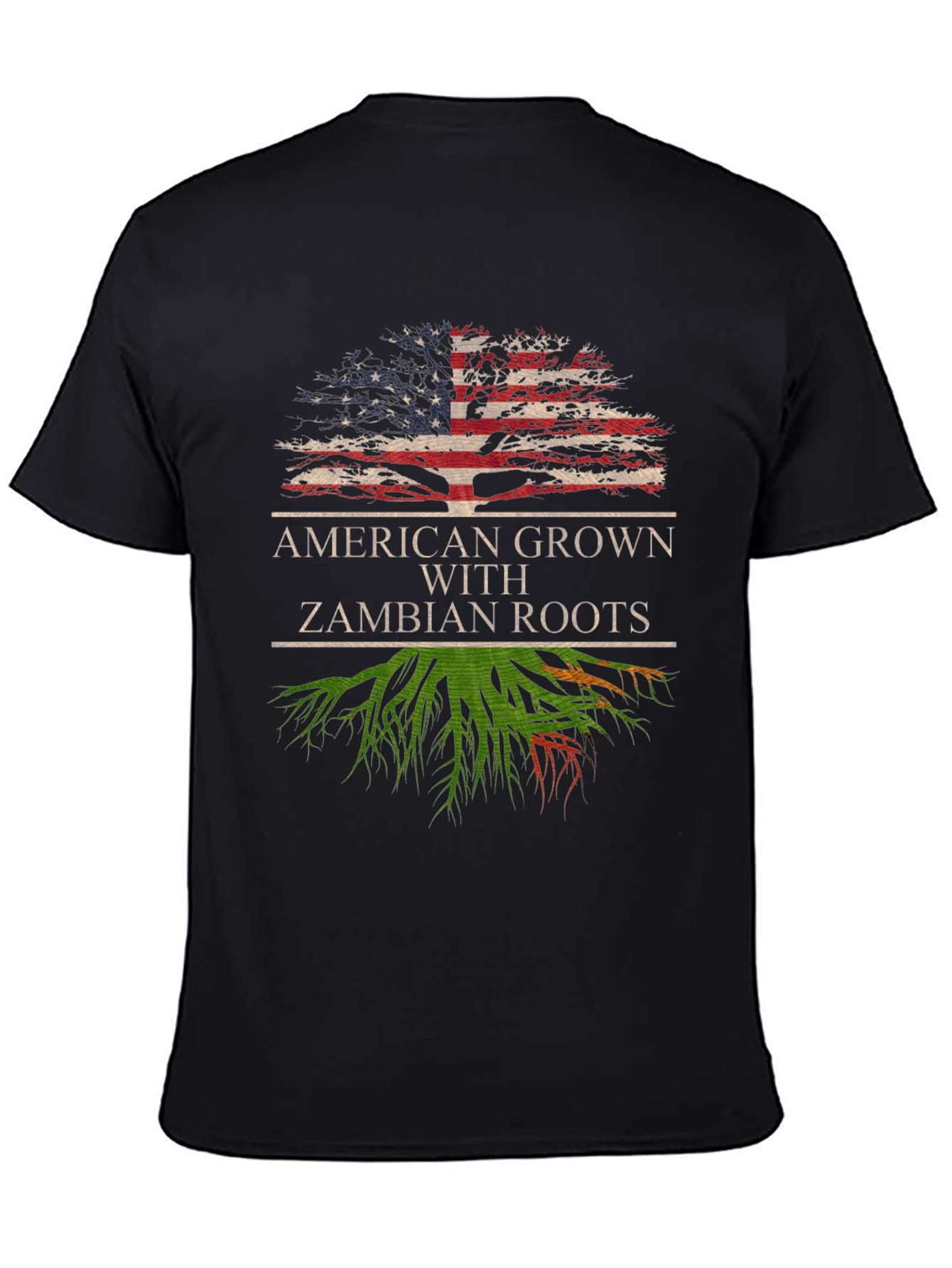 American Grown with Zambian Roots T-Shirt