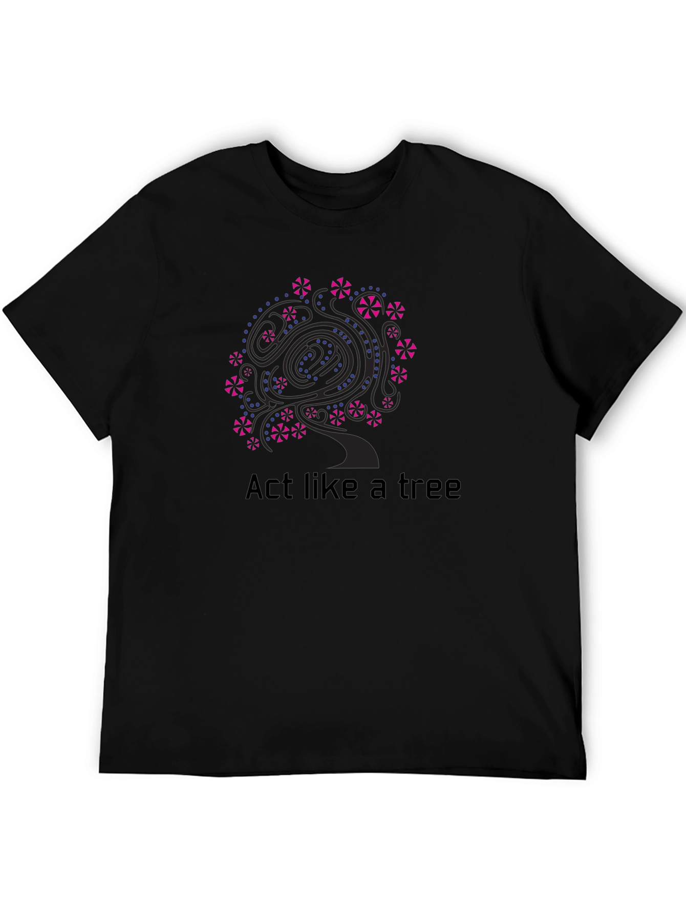 Act Like A Tree Graphic T-Shirt - Black
