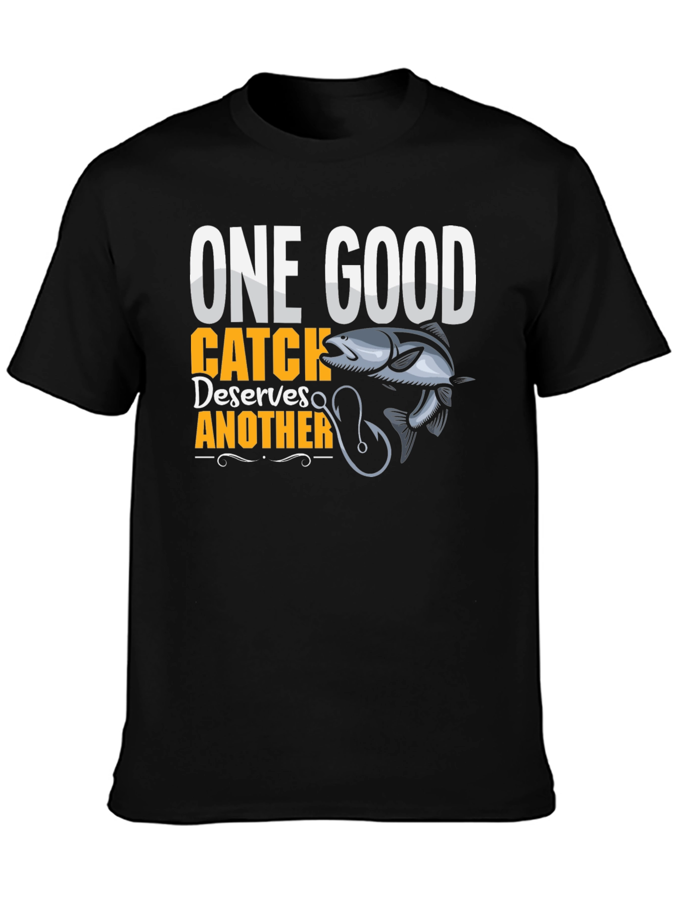 One Good Catch T-Shirt Fishing Humor Tee