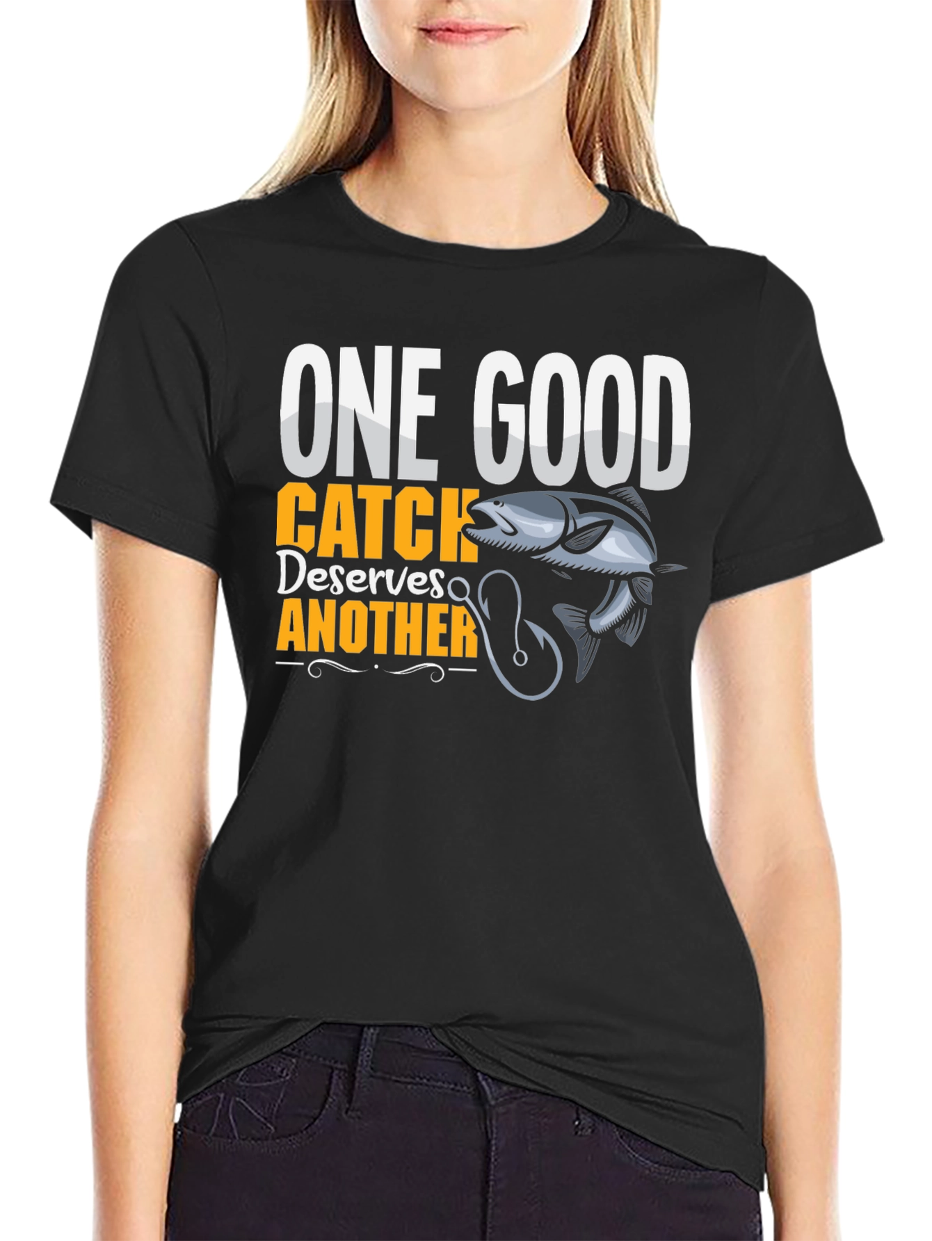 One Good Catch T-Shirt Fishing Humor Tee