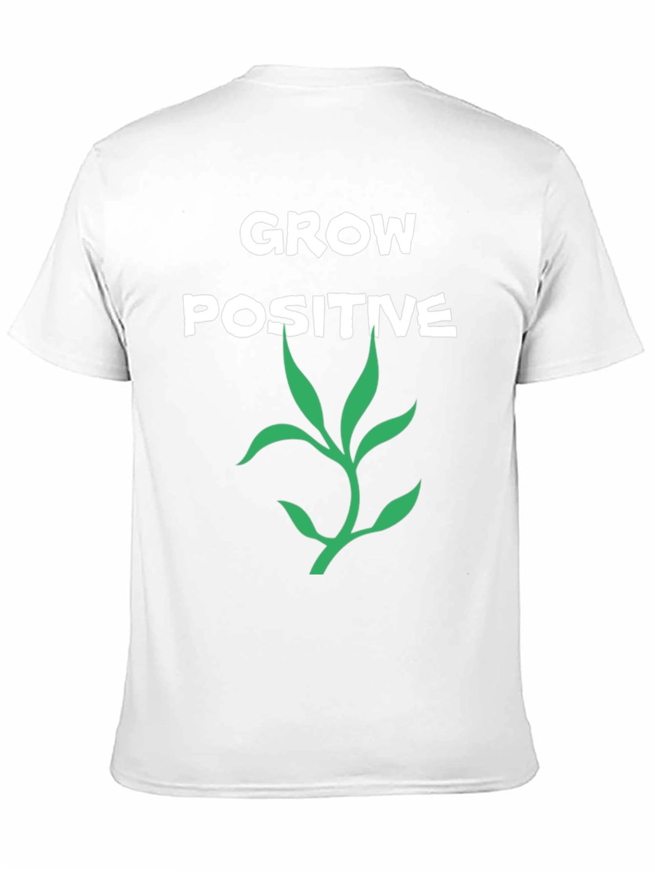 Grow Positive Graphic Tee