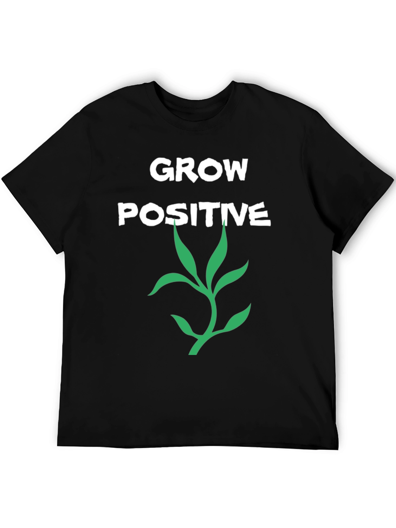 Grow Positive Graphic Tee