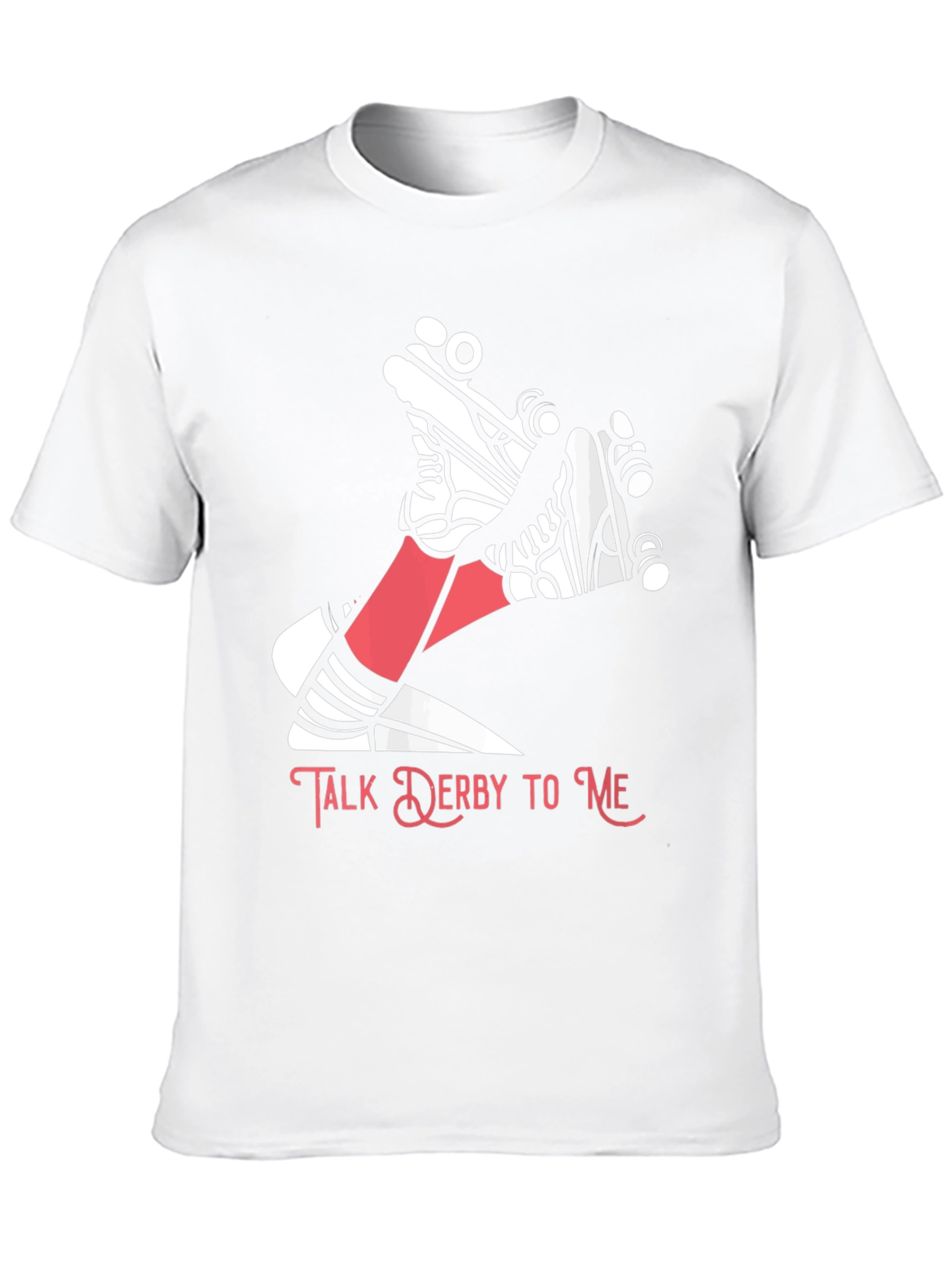 Talk Derby To Me T-Shirt