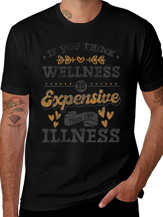 Wellness Expensive Quote Graphic Tee - Black