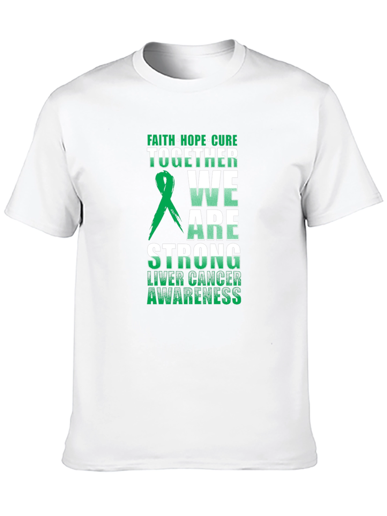 Liver Cancer Awareness T-Shirt - Faith Hope Cure