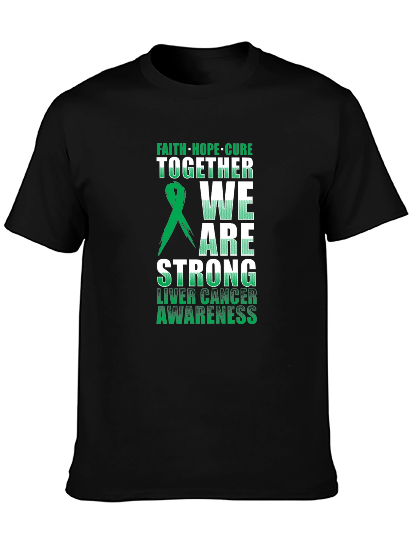 Liver Cancer Awareness T-Shirt - Faith Hope Cure