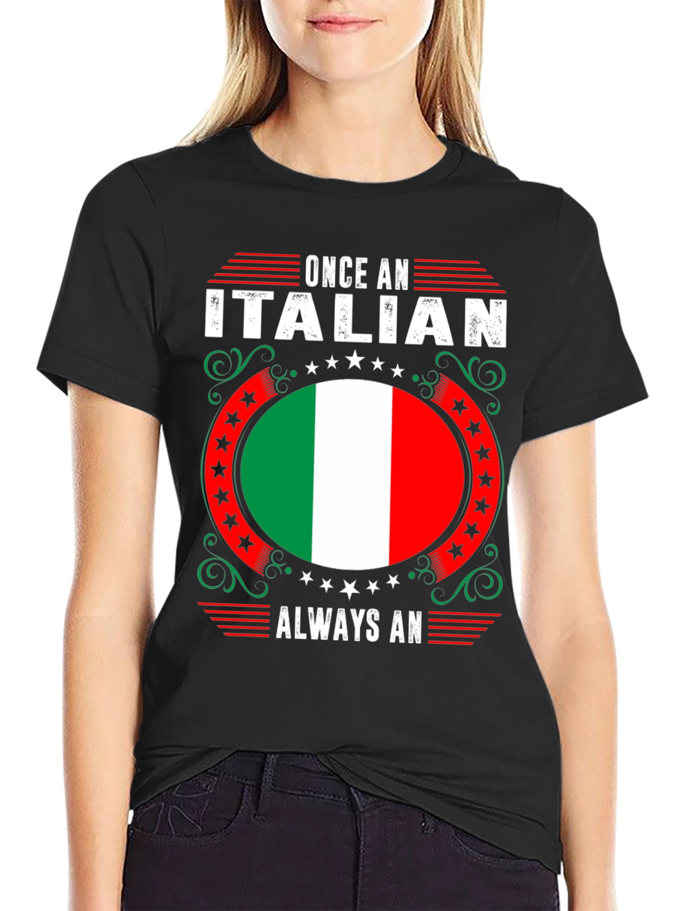 Once an Italian Always an Italian T-Shirt