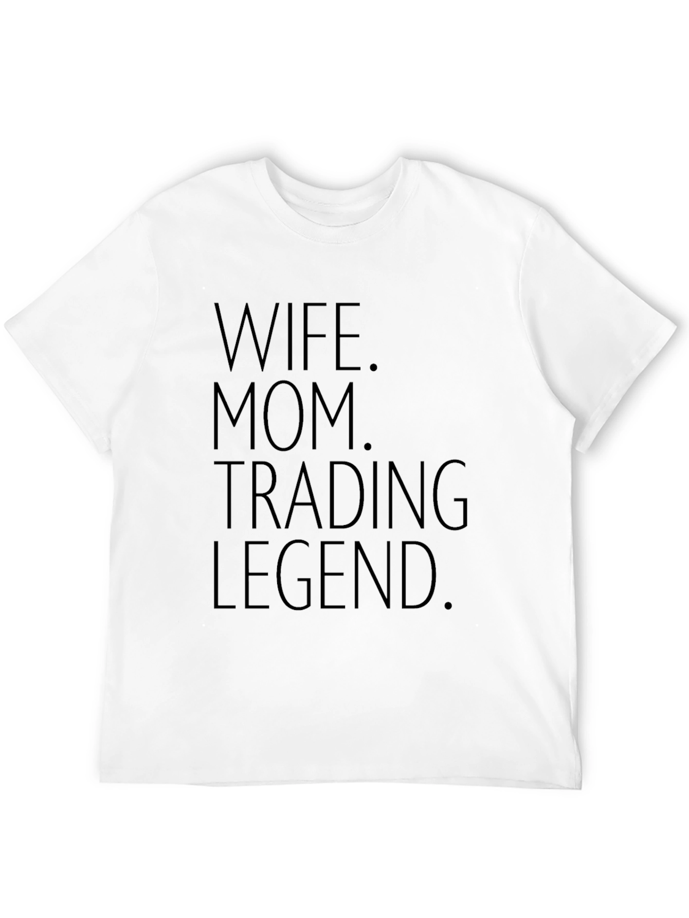 Wife Mom Trading Legend Graphic Tee