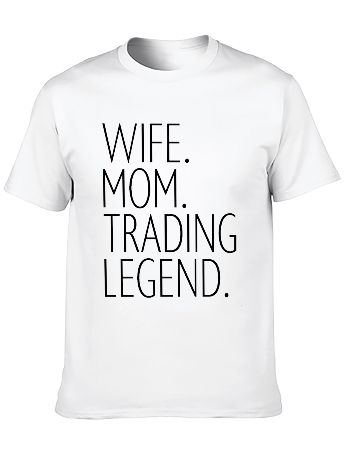 Wife Mom Trading Legend Graphic Tee