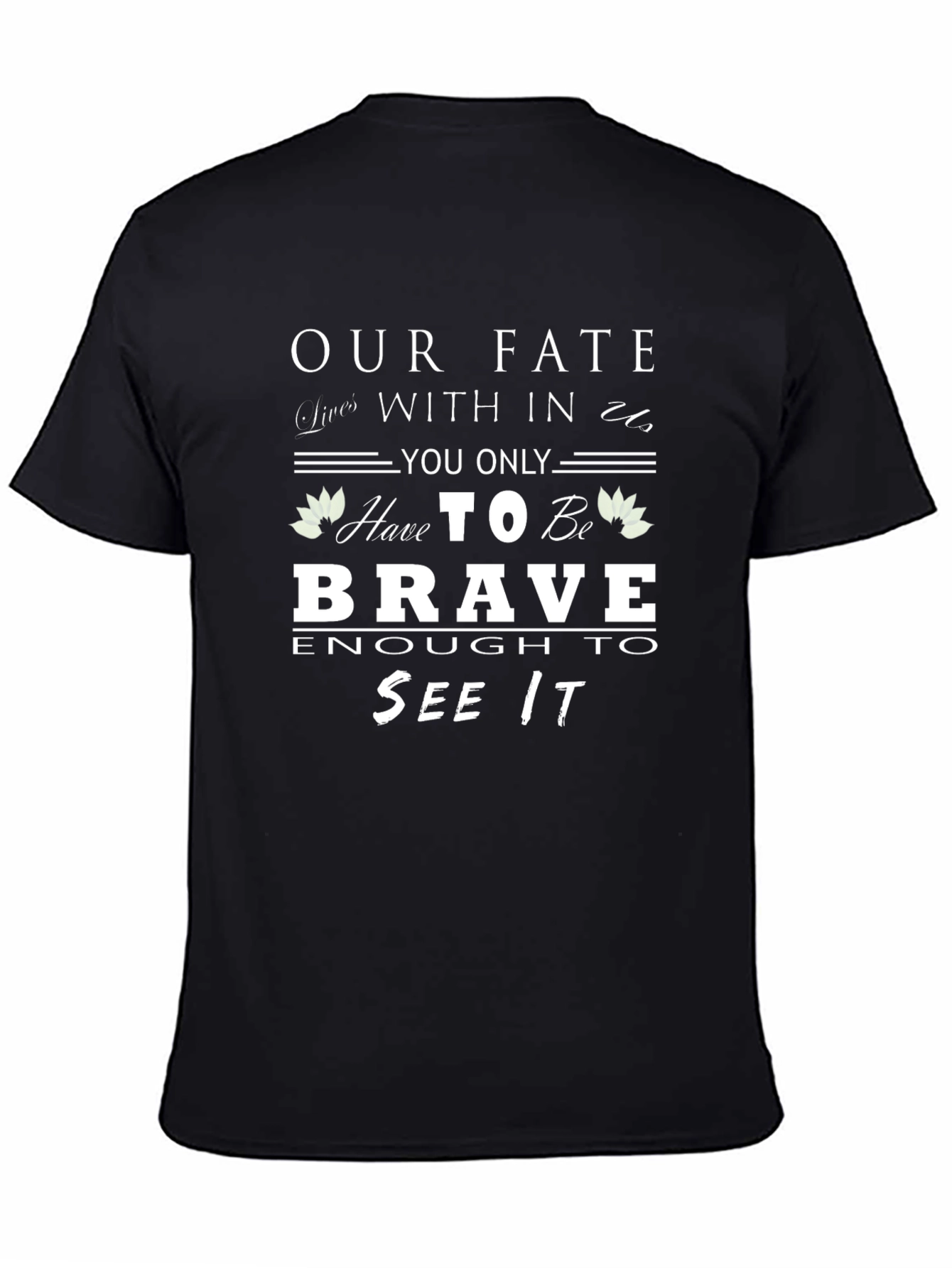 Brave Fate Graphic T-Shirt