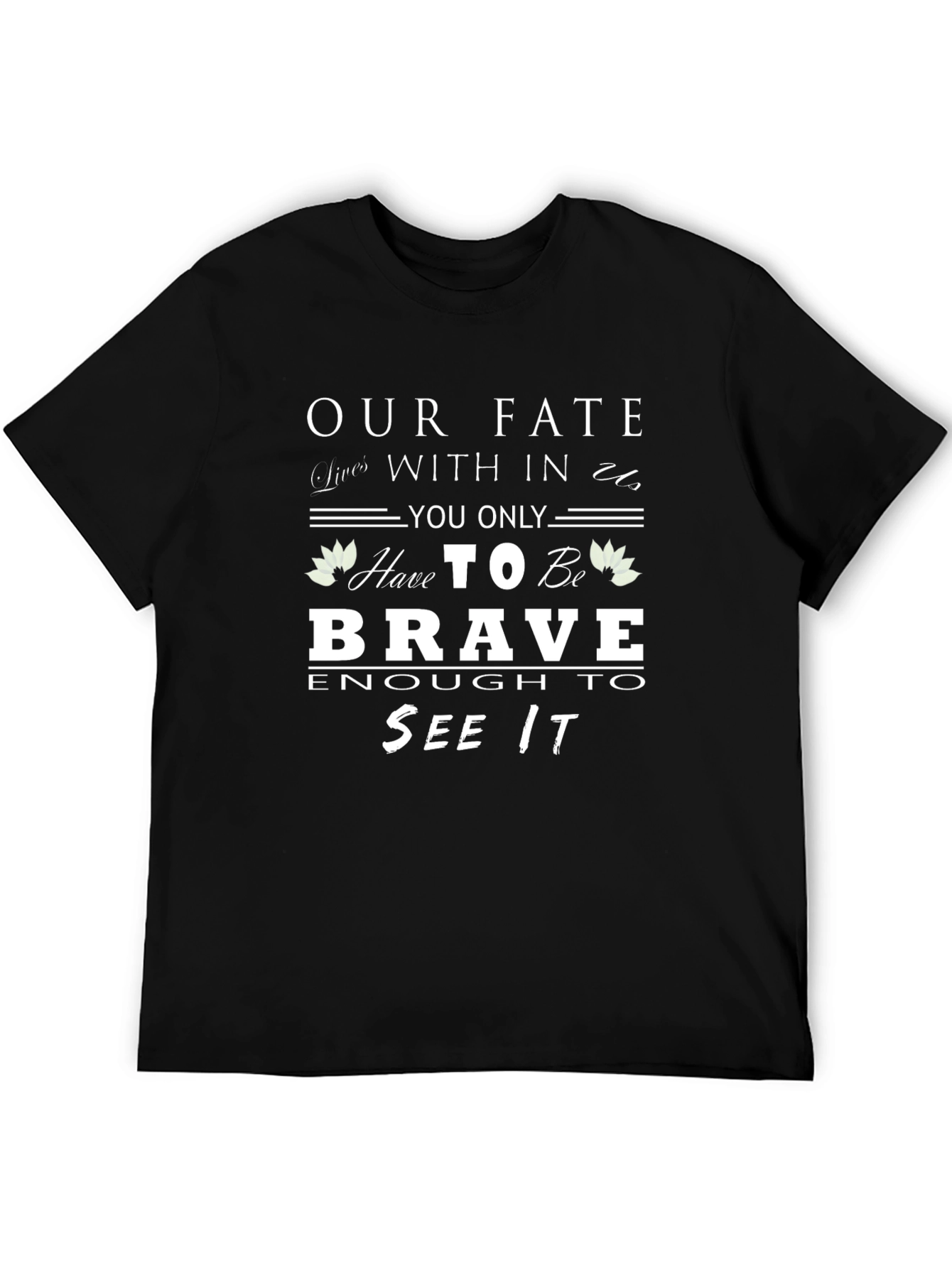 Brave Fate Graphic T-Shirt