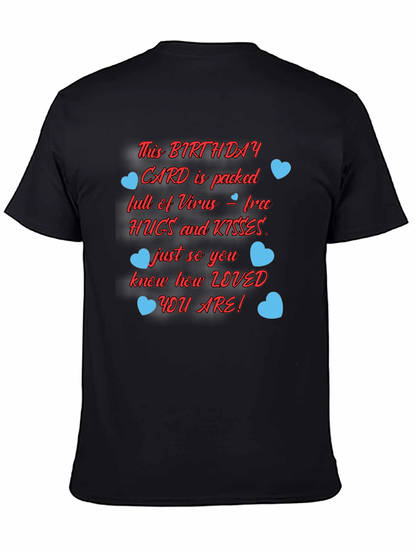 Birthday Card Hugs & Kisses Graphic T-Shirt