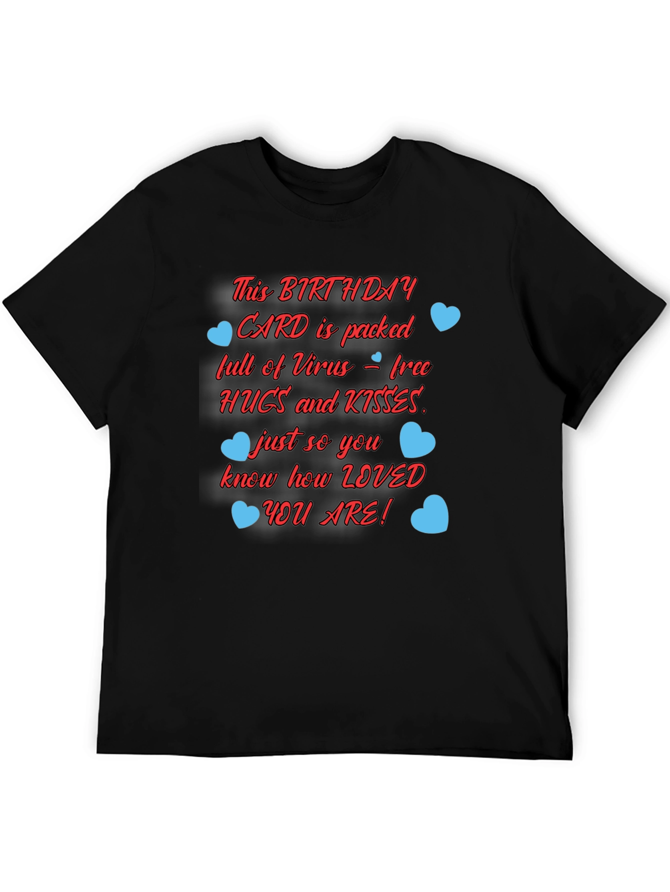 Birthday Card Hugs & Kisses Graphic T-Shirt