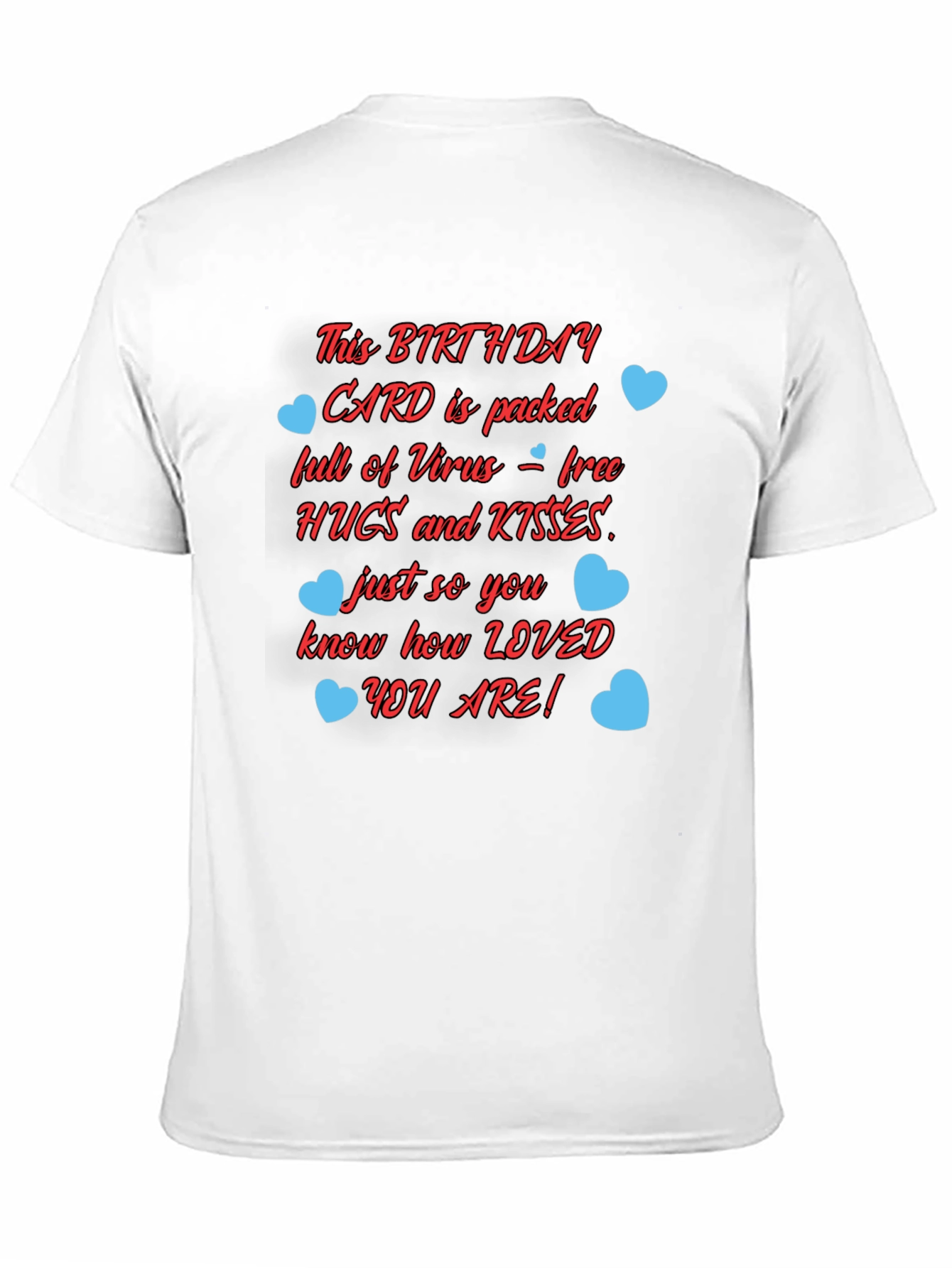 Birthday Card Hugs & Kisses Graphic T-Shirt