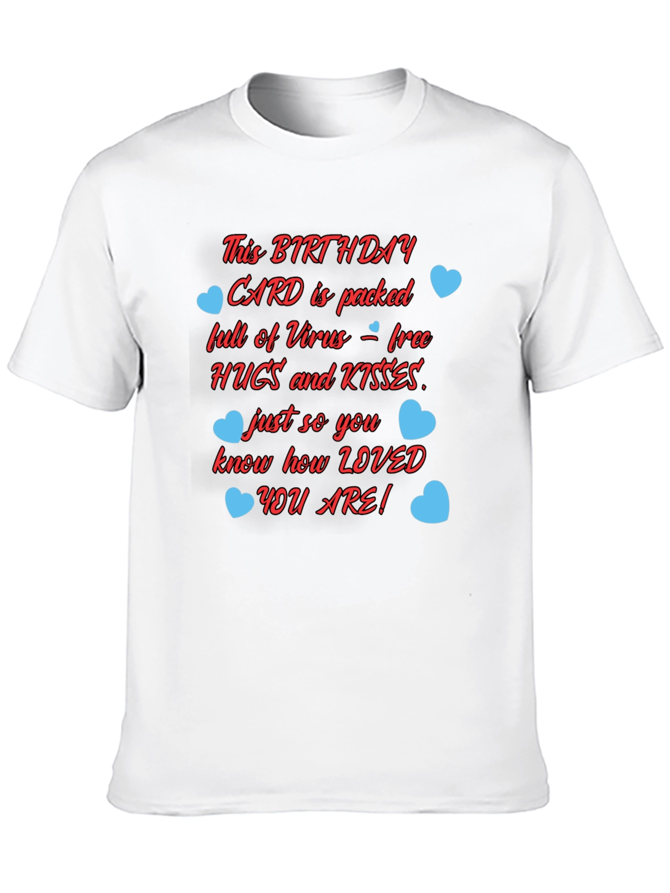 Birthday Card Hugs & Kisses Graphic T-Shirt