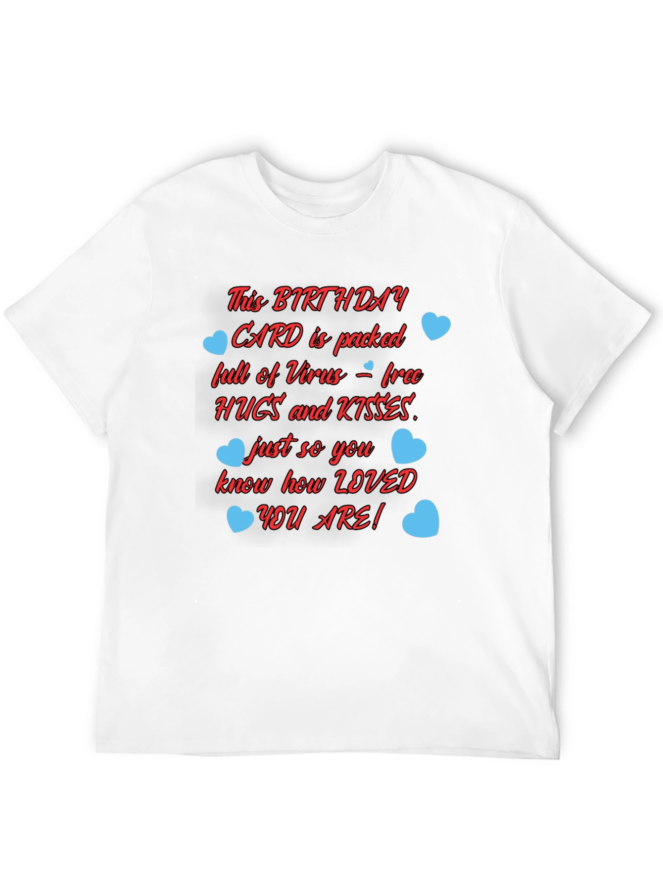 Birthday Card Hugs & Kisses Graphic T-Shirt