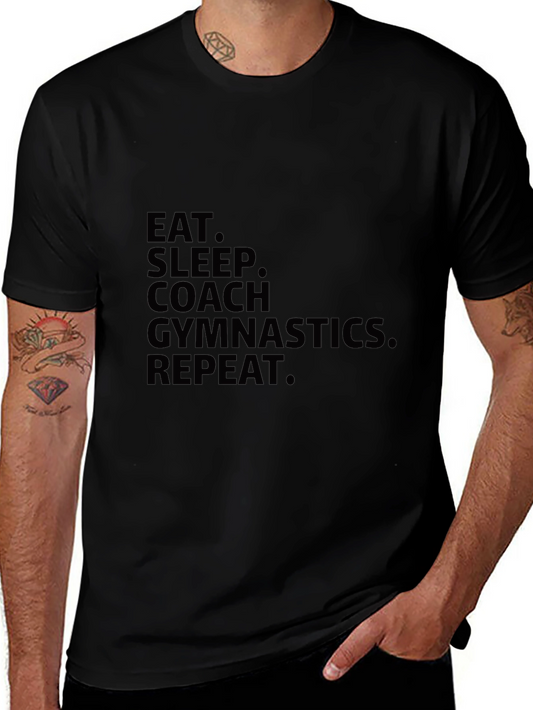 Eat Sleep Coach Gymnastics Repeat T-Shirt