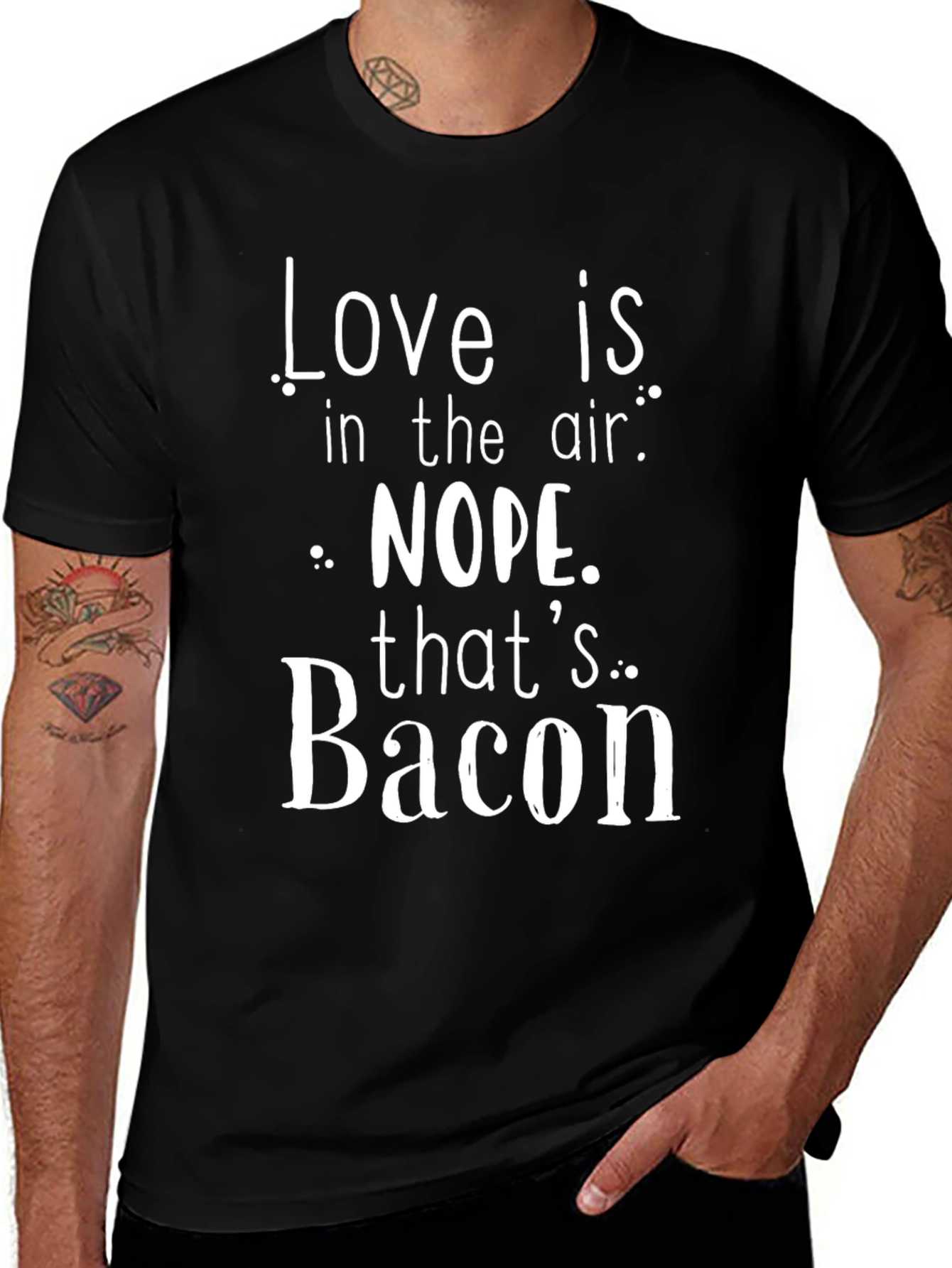 Love Is In The Air? Bacon T-Shirt