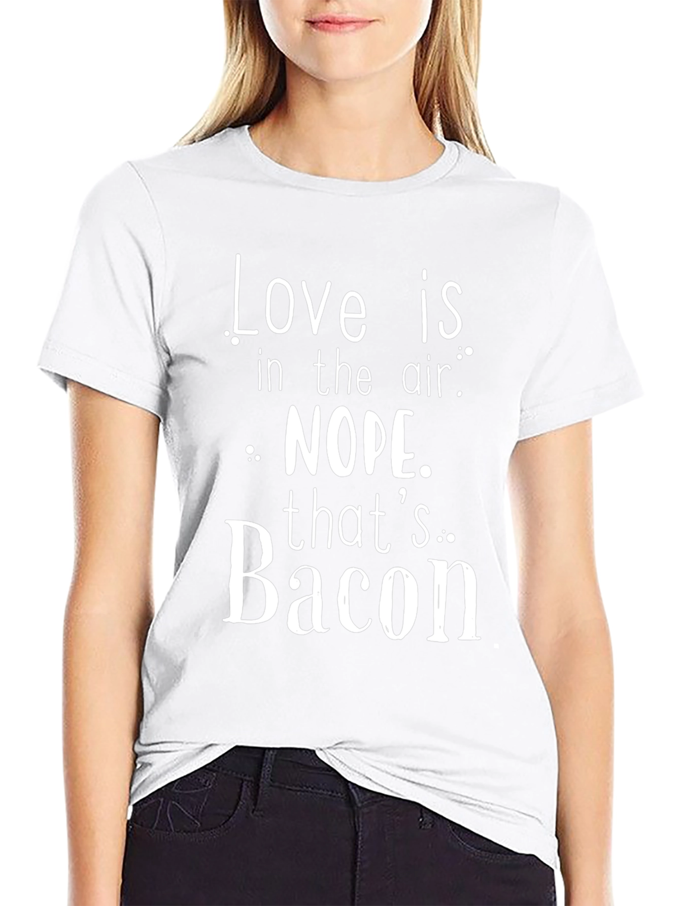Love Is In The Air? Bacon T-Shirt