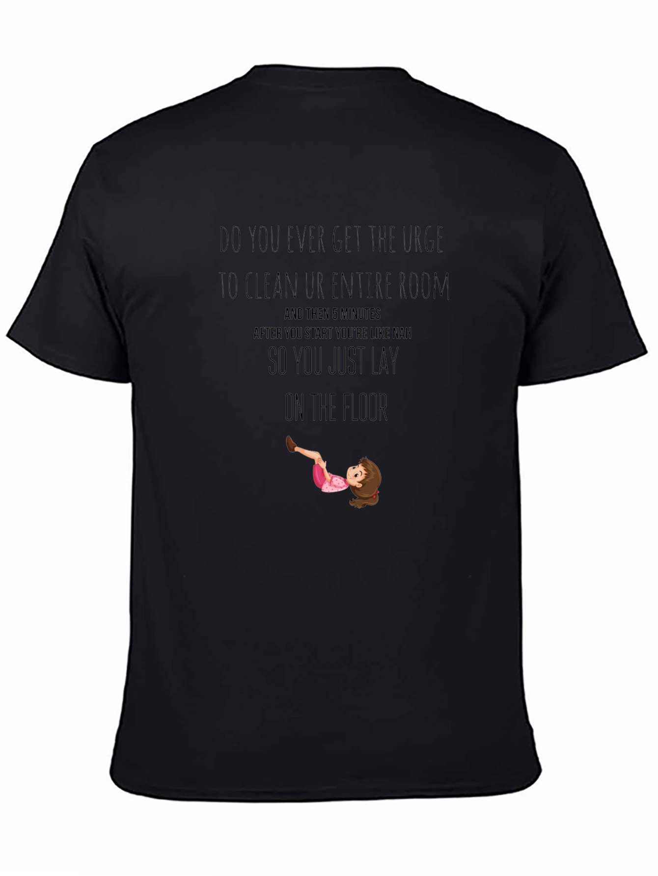 Funny Cleaning Urge T-Shirt