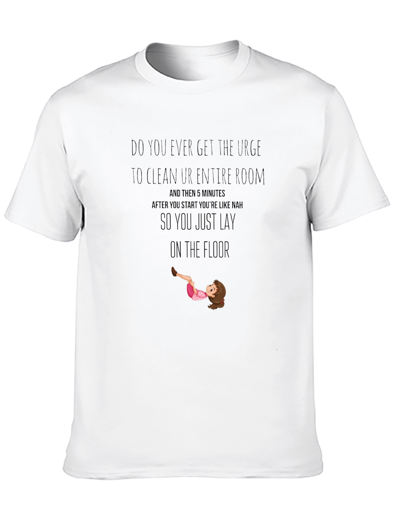Funny Cleaning Urge T-Shirt