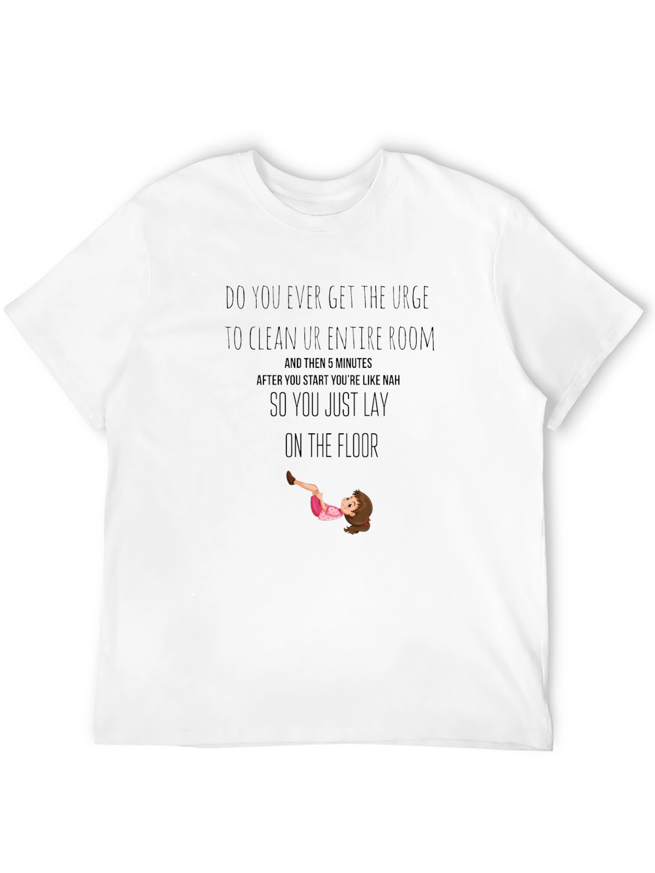 Funny Cleaning Urge T-Shirt