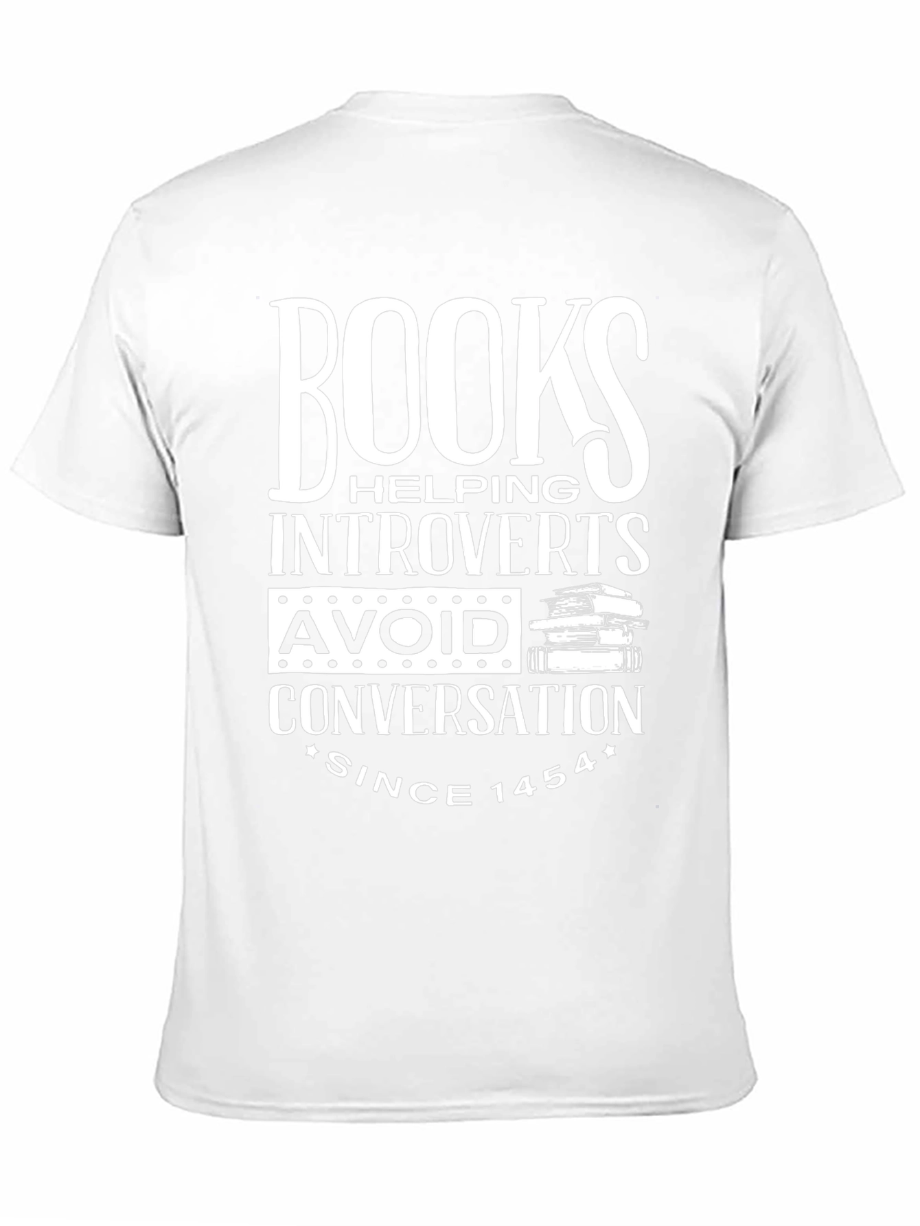 Books Introverts T-Shirt Avoid Conversation Since 1454