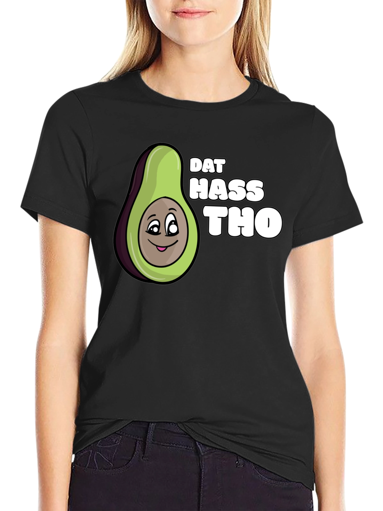 Dat Hass Tho Avocado Black T-Shirt Funny Tee