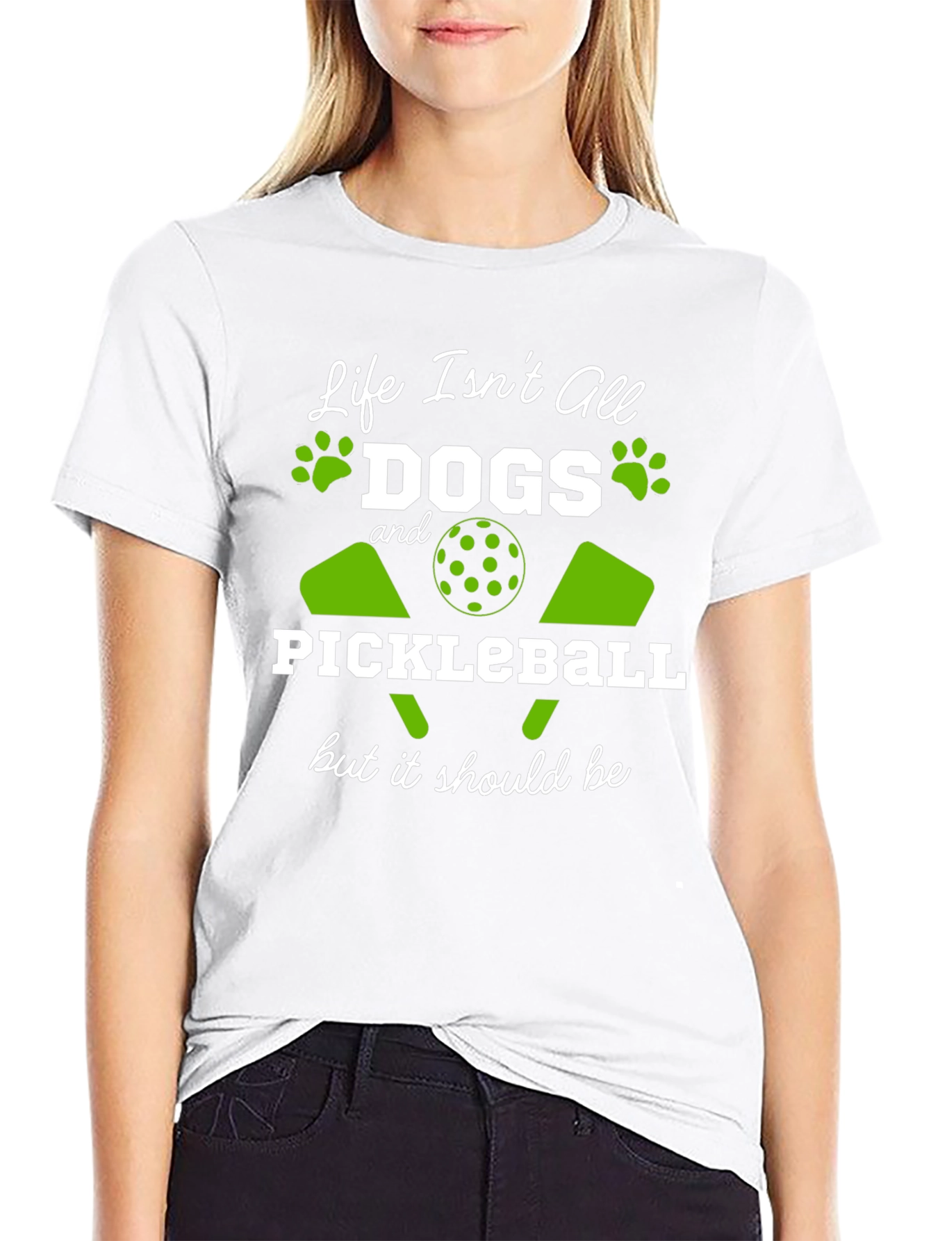 Life Isnt All Dogs & Pickleball Black Graphic Tee