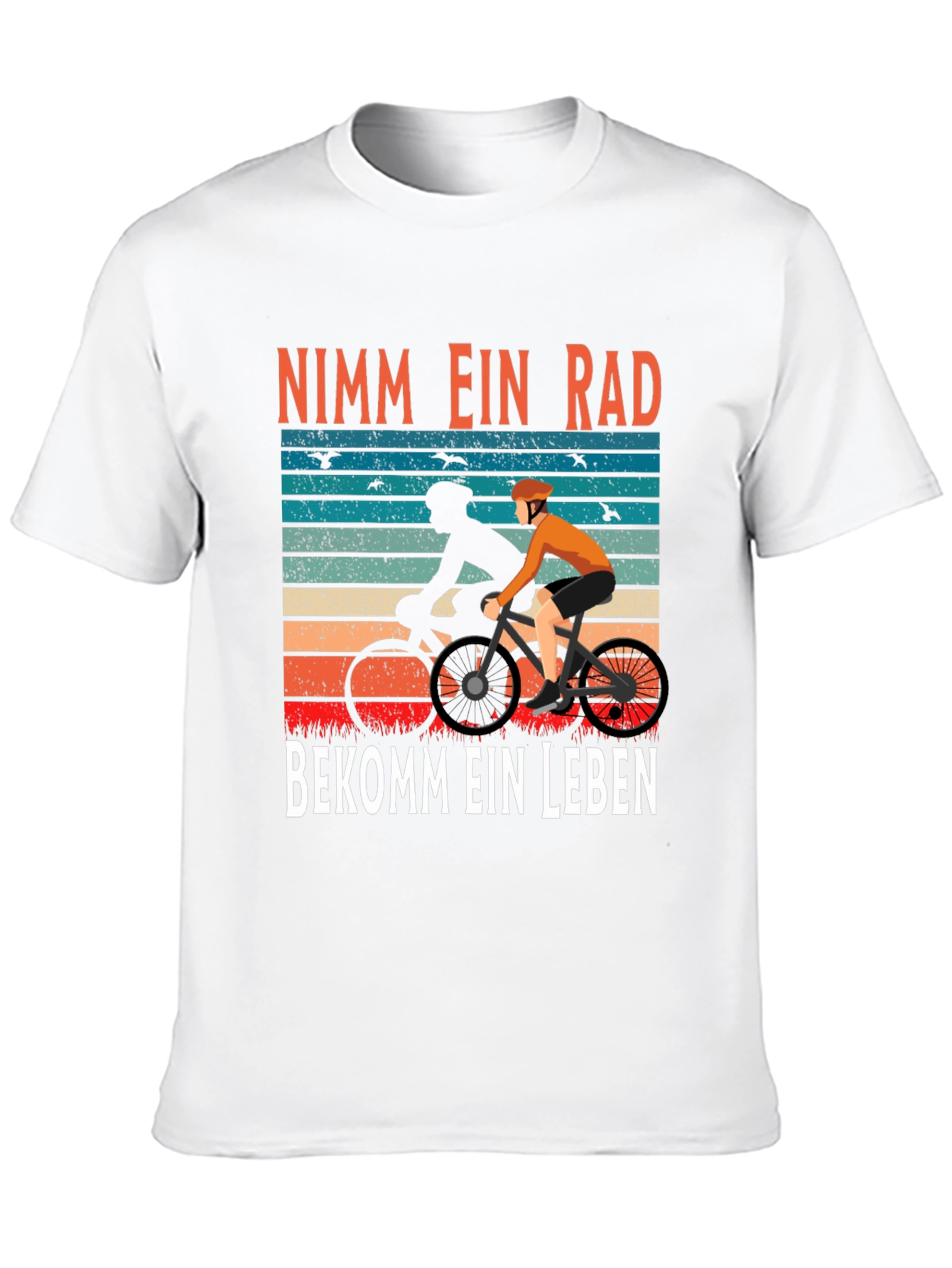 Nimm Ein Rad Bekomme Ein Leben Cycling T-Shirt