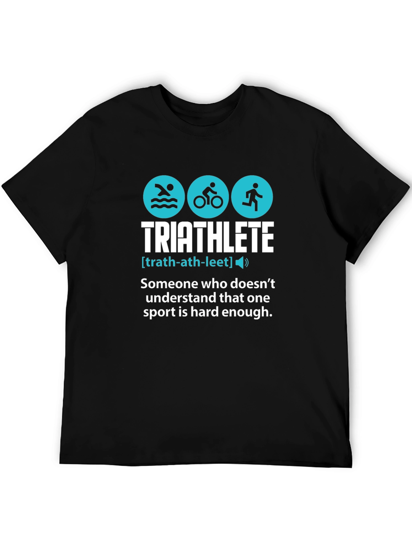 Triathlete Definition T-Shirt