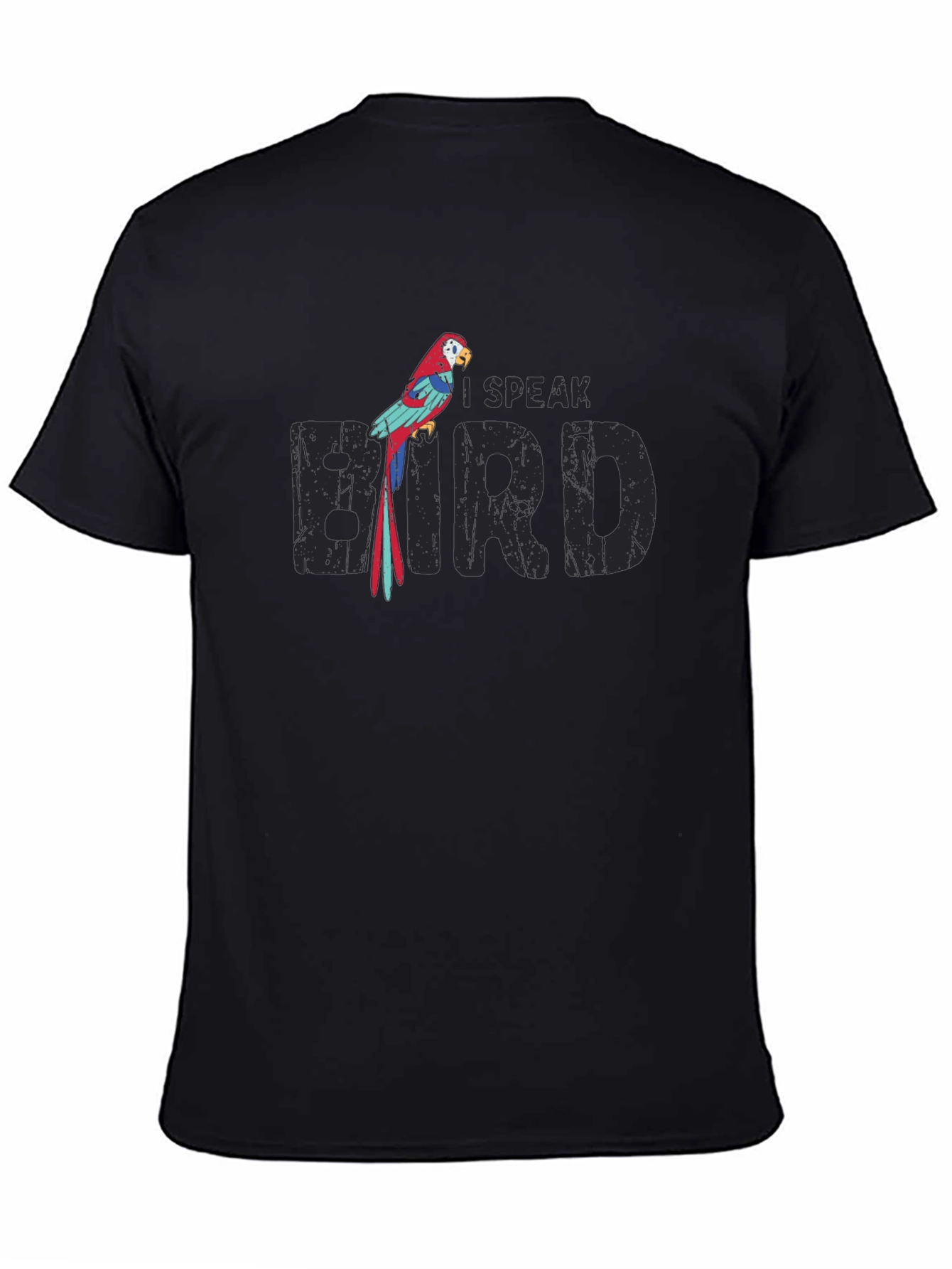 I Speak Bird T-Shirt - Unique Parrot Design