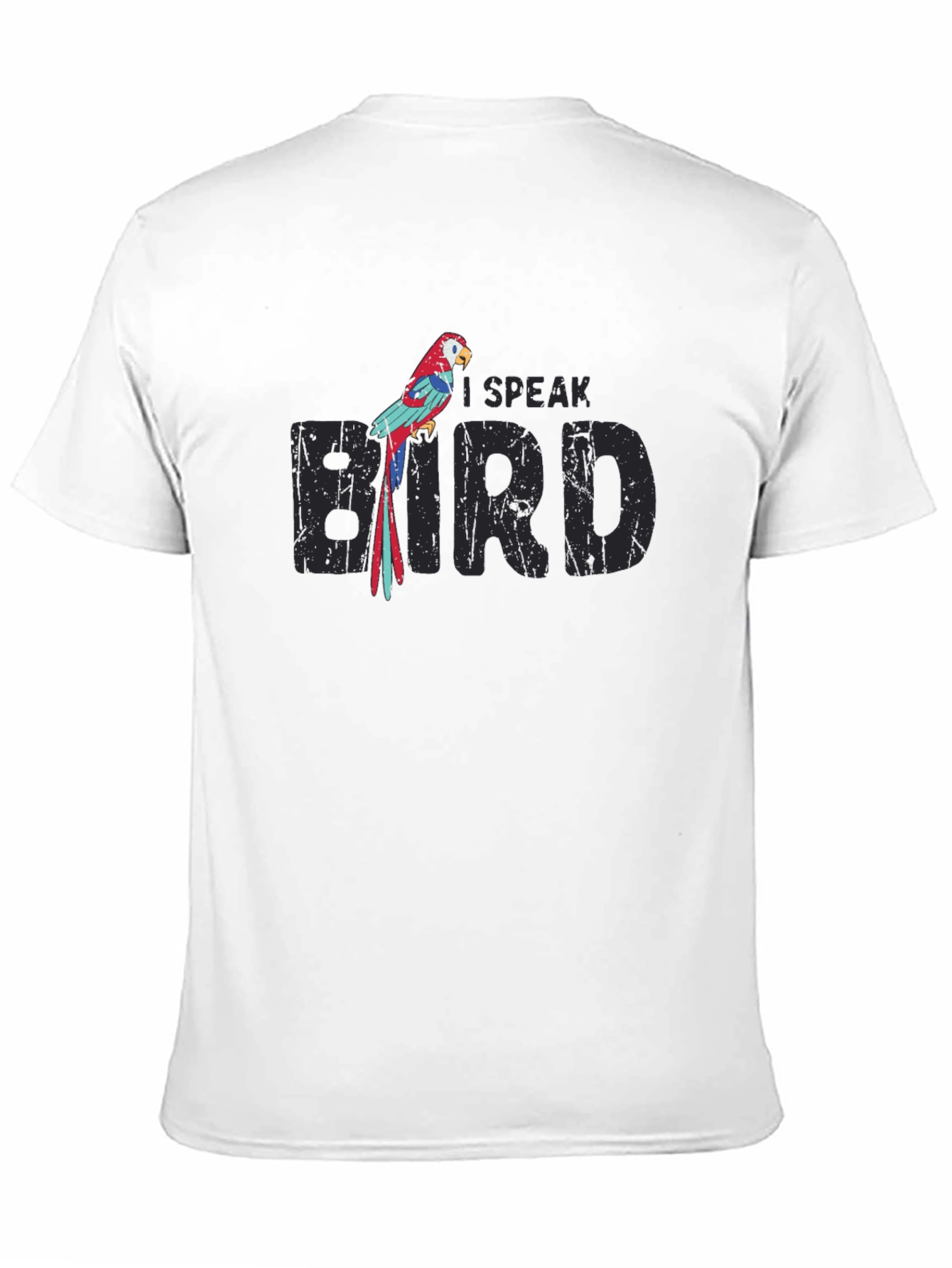I Speak Bird T-Shirt - Unique Parrot Design