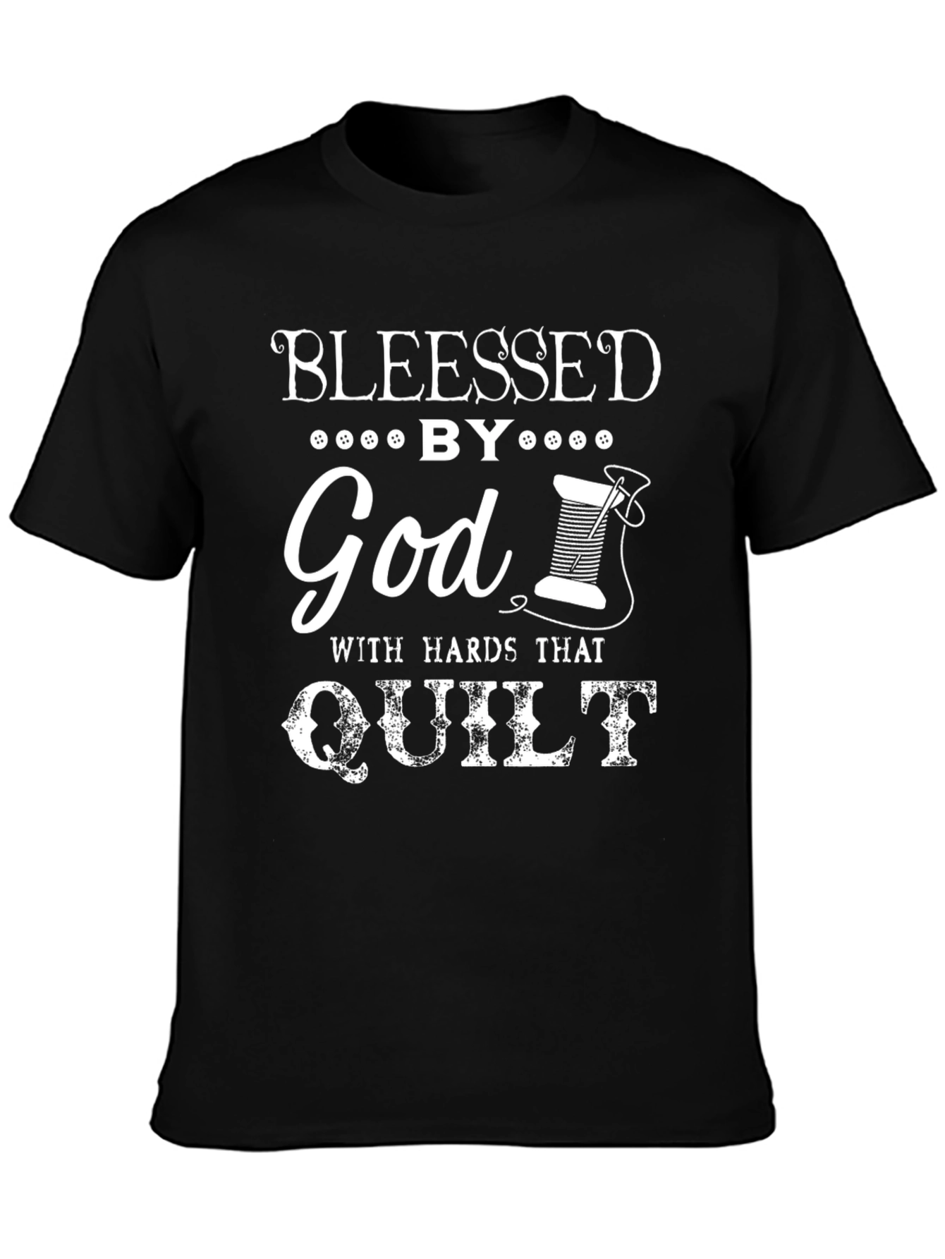 Blessed By God Quilt T-Shirt